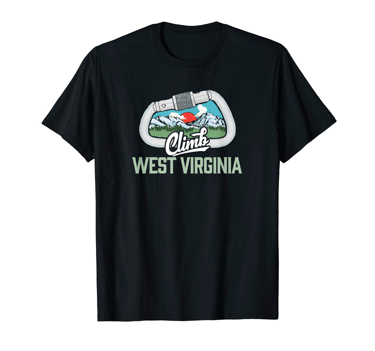 Climb West Virginia Rock Climbing T-Shirt - Fun Novelty Design Men Women - T-Shirt, Sweatshirt, Hoodie