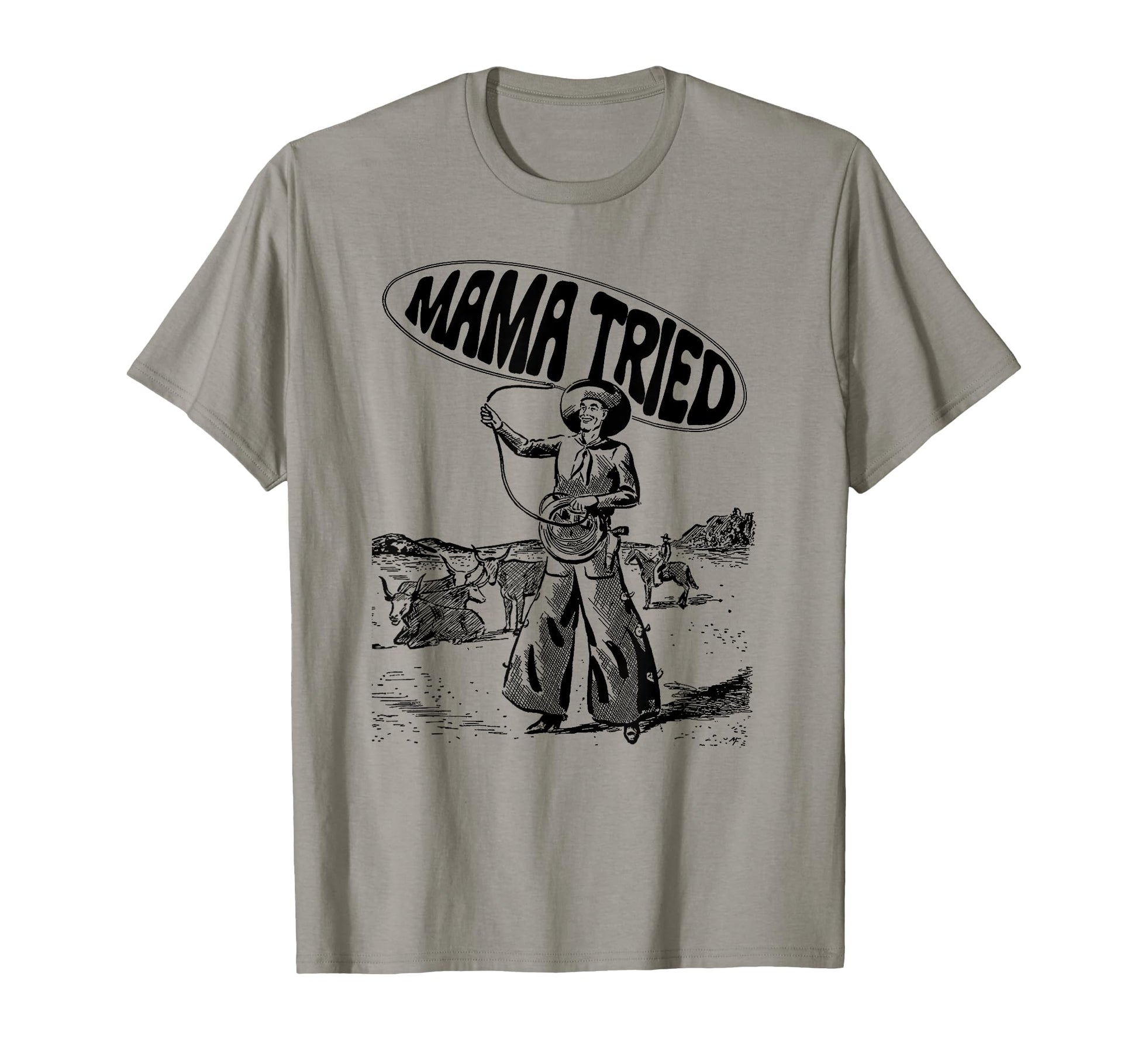 Mama Tried Rodeo Roping Cowboy Tpa T-Shirt - Streetwear Style for Adults - T-Shirt, Sweatshirt, Hoodie