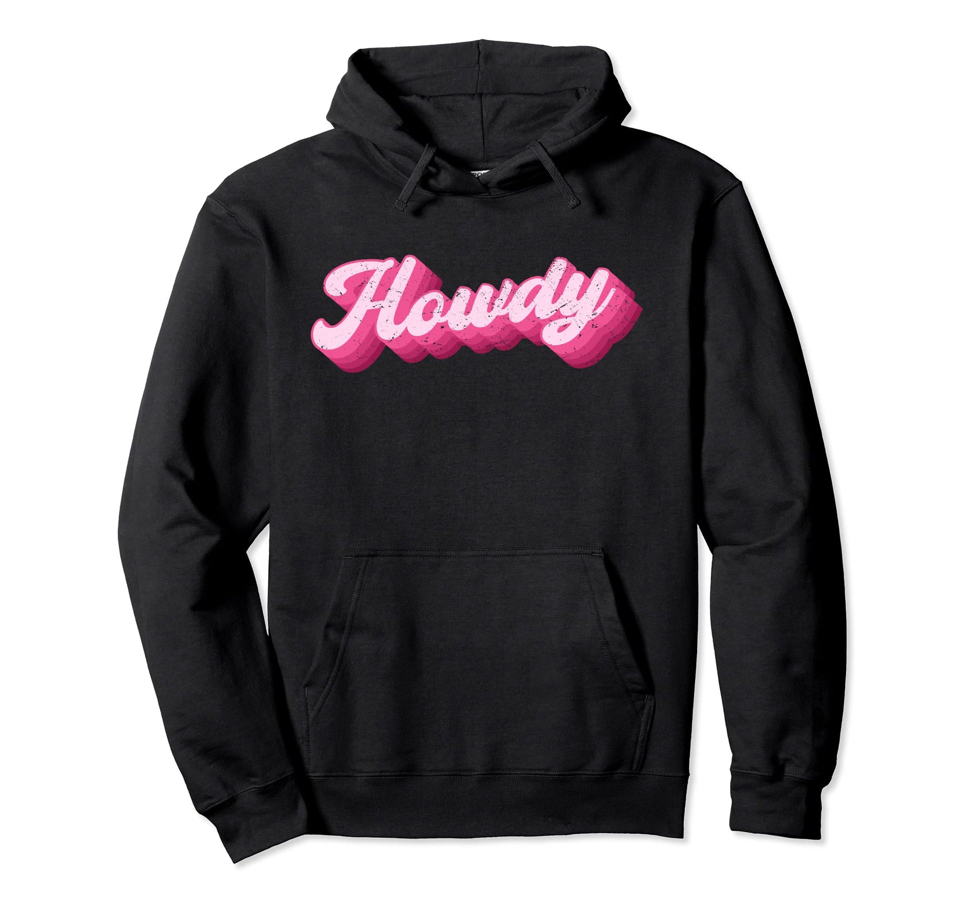Howdy Cowboy Cowgirl Rodeo Western 70S 80S Hoodie - Novelty Apparel Unisex - T-Shirt, Sweatshirt, Hoodie