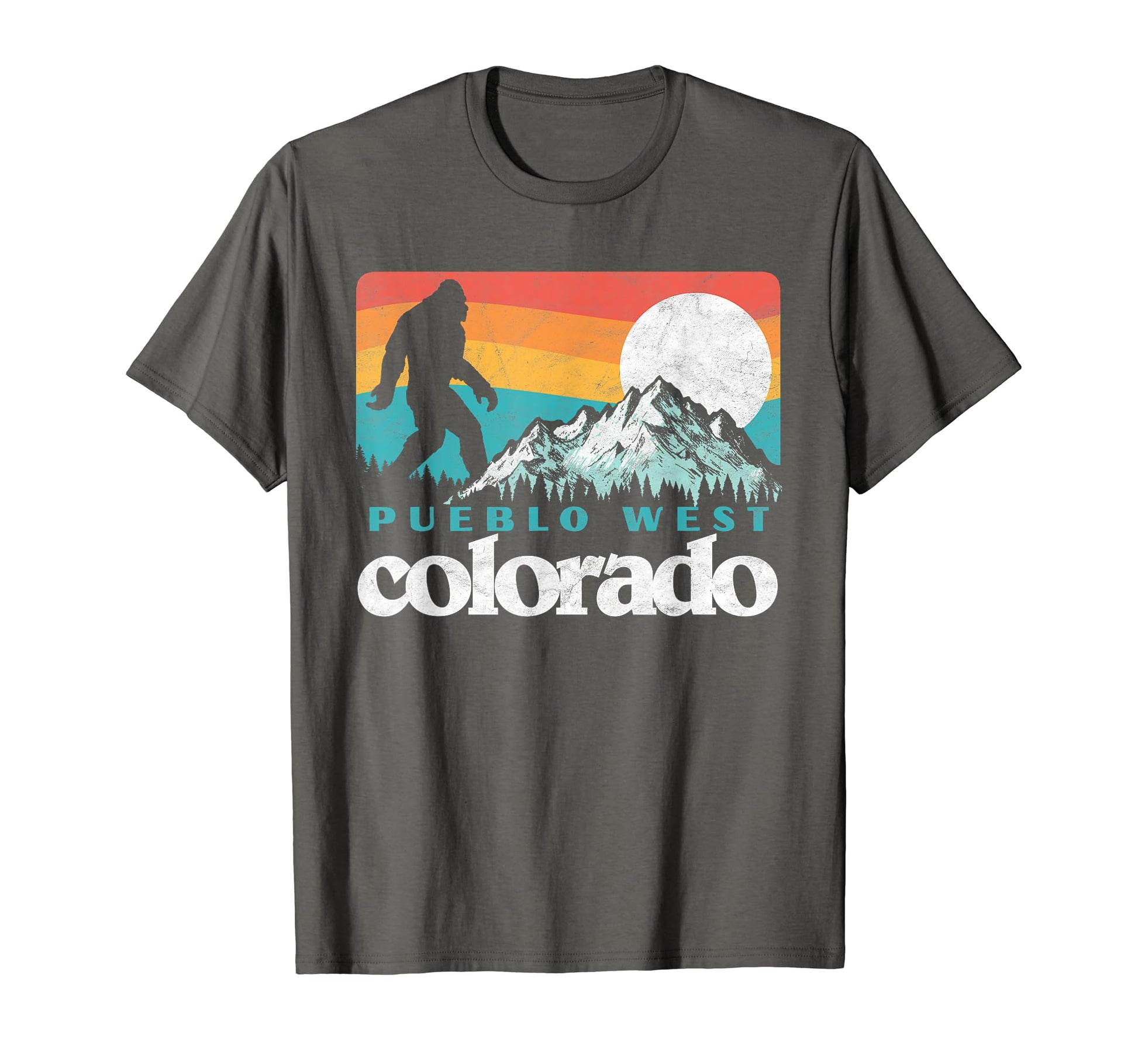 Pueblo West Colorado 80S Bigfoot T-Shirt - Fun Novelty Design for Adults - T-Shirt, Sweatshirt, Hoodie