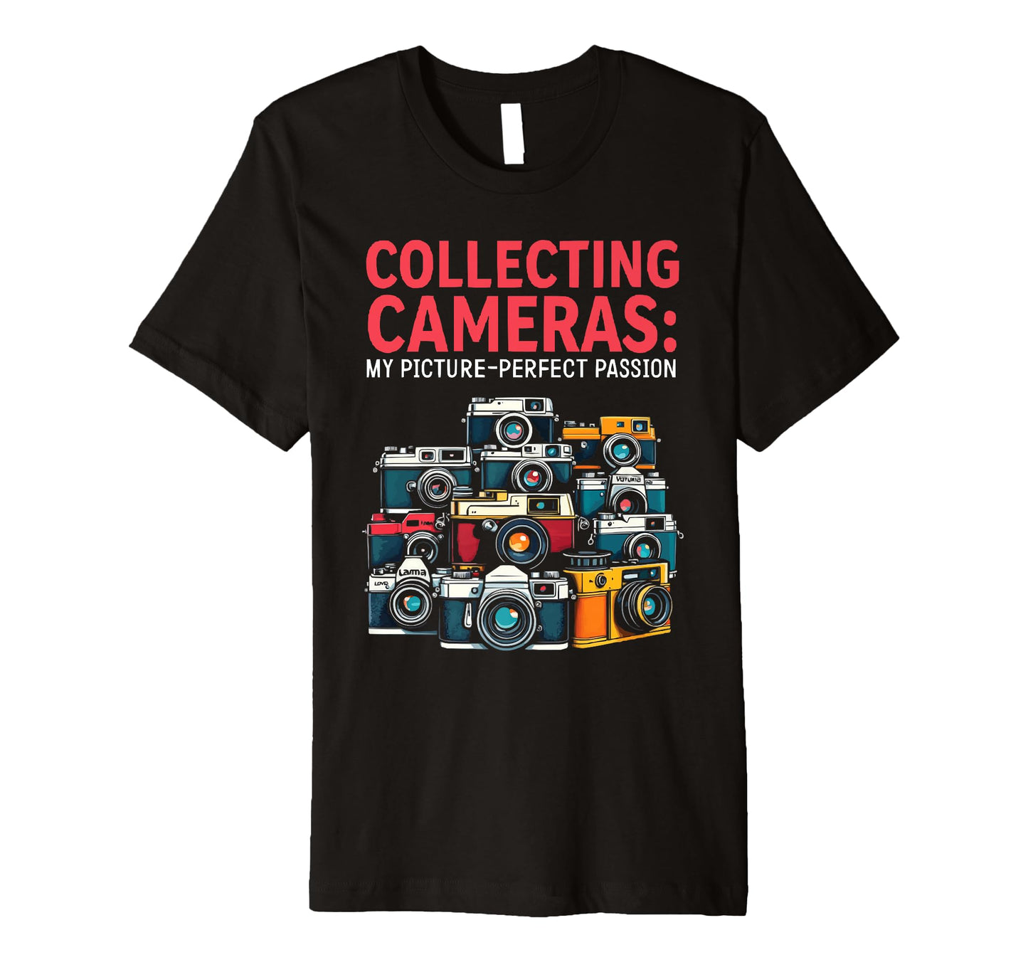 Camera Collector Cameraman T-Shirt - Aesthetic Graphic Men Women - T-Shirt, Sweatshirt, Hoodie