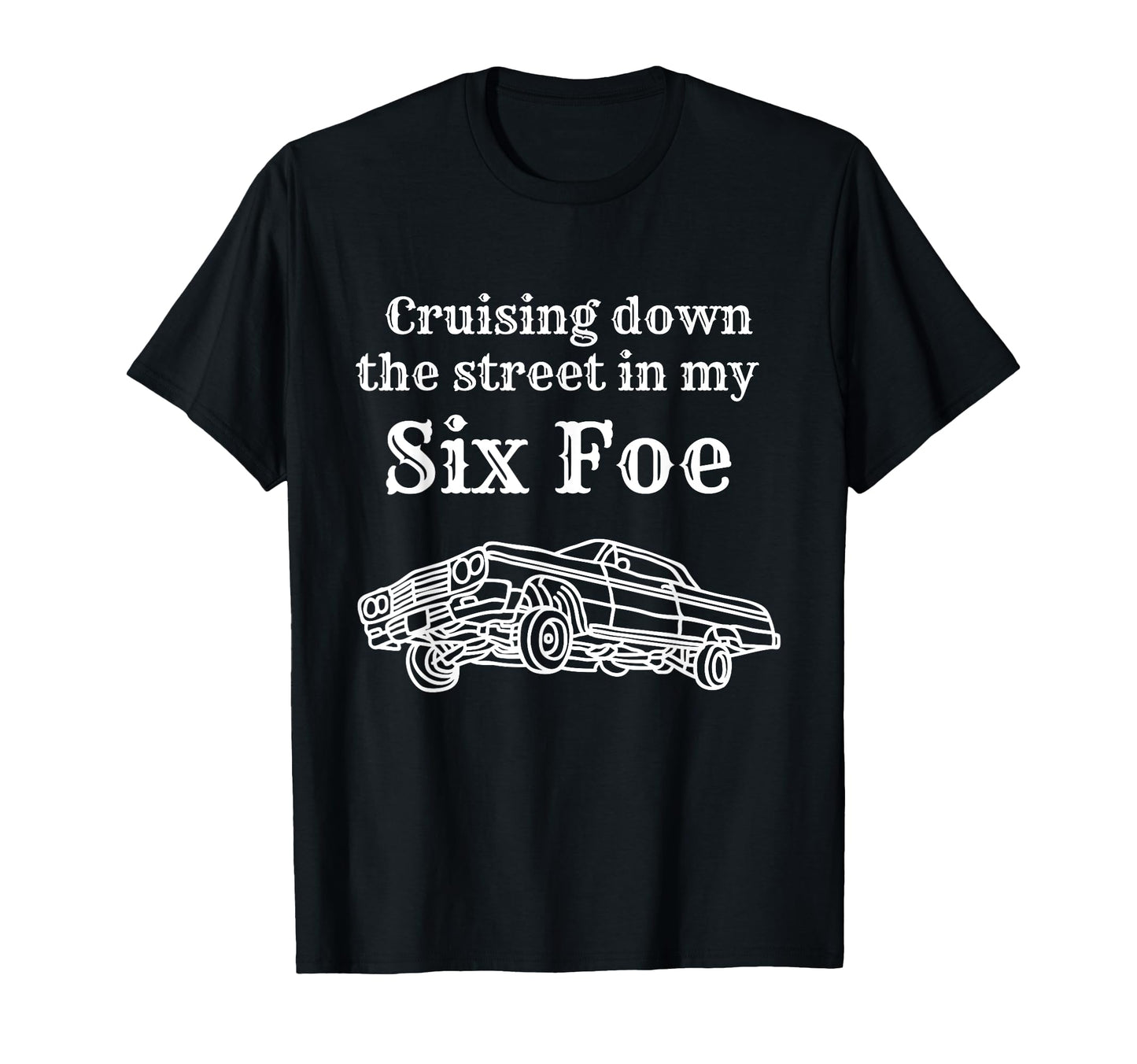 Cruising Down Street My 64 Mexican T-Shirt - Aesthetic Graphic Men Women - T-Shirt, Sweatshirt, Hoodie