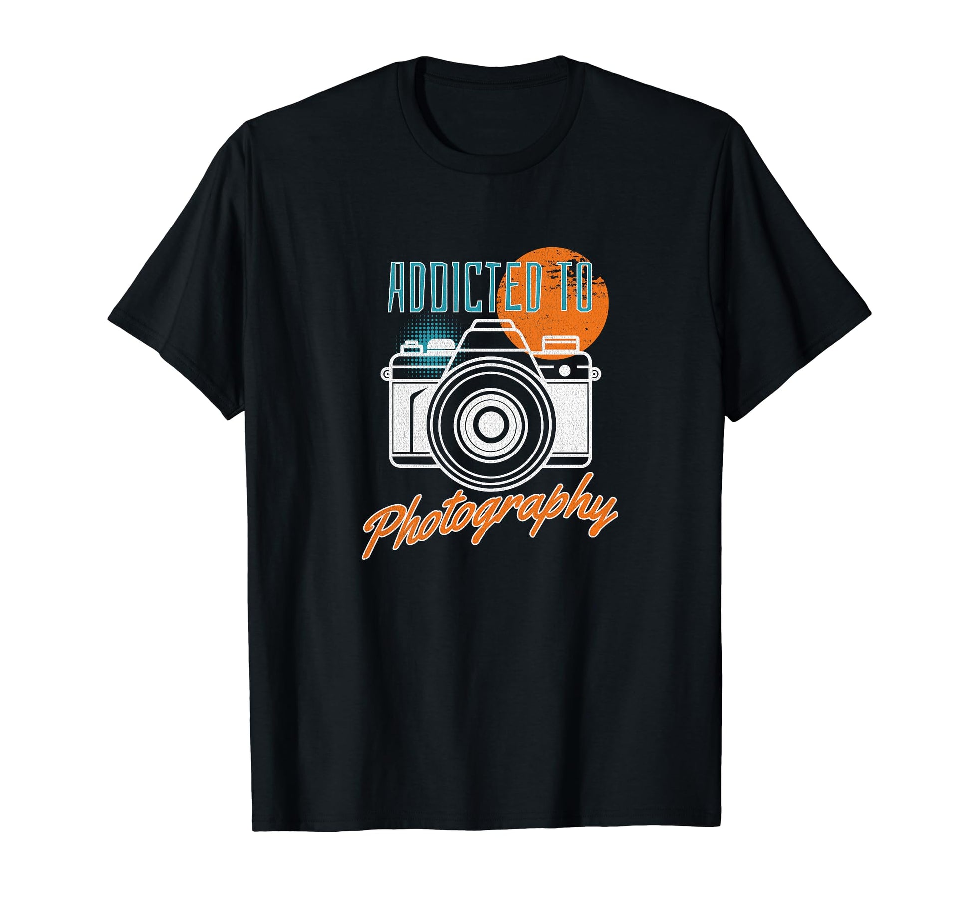 Addicted To Photography Camera T-Shirt - Aesthetic Graphic for Adults - T-Shirt, Sweatshirt, Hoodie