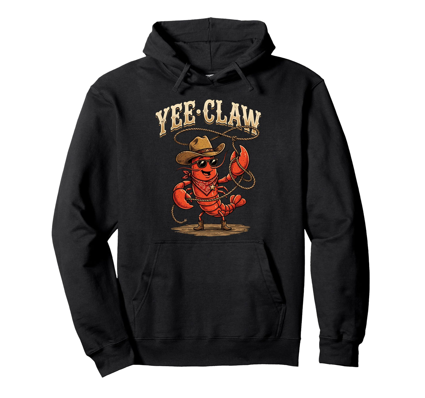 Yee Claw Crawfish Western Country Cowboy Hoodie - Trendy Graphic Men Women - T-Shirt, Sweatshirt, Hoodie