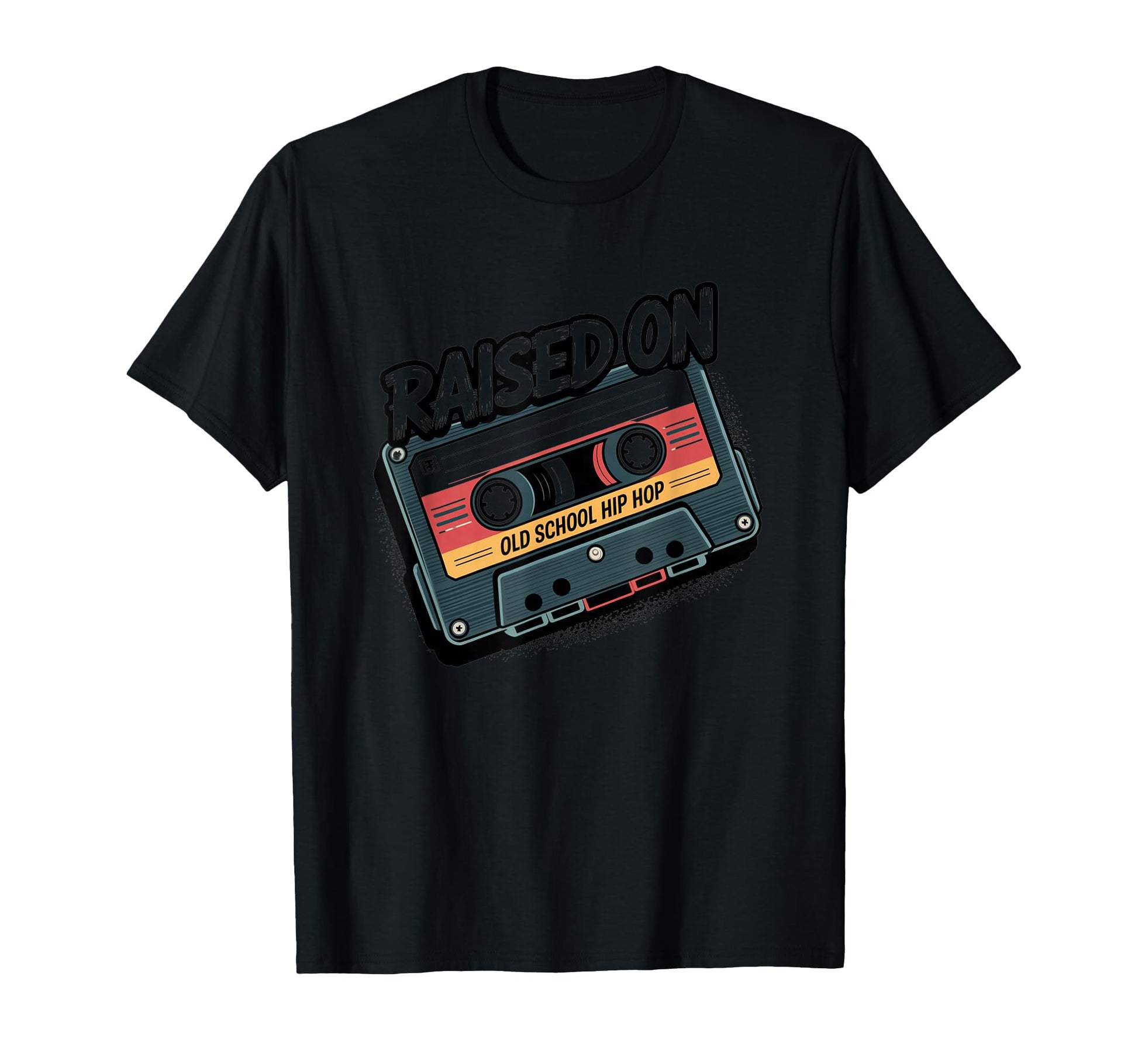 Raised Old School Hip Hop Cassette T-Shirt - Unique Graphic Men Women - T-Shirt, Sweatshirt, Hoodie