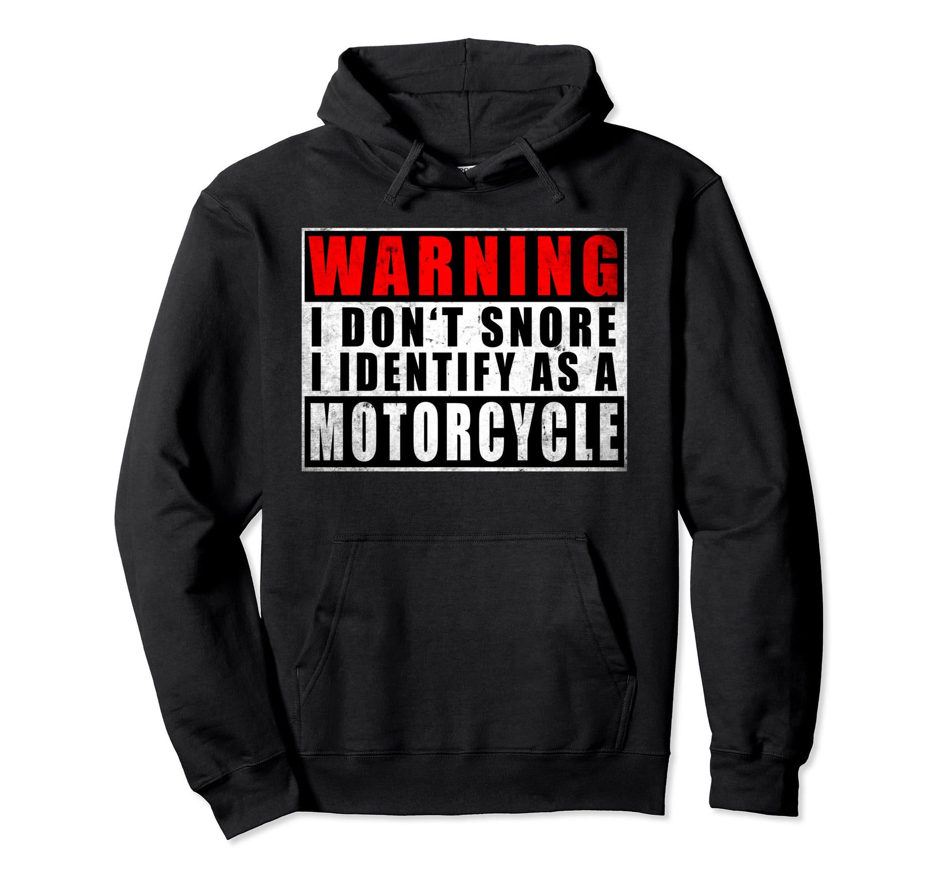 Warning I Dont Snore I Identify Hoodie - Casual Everyday Wear for Adults - T-Shirt, Sweatshirt, Hoodie