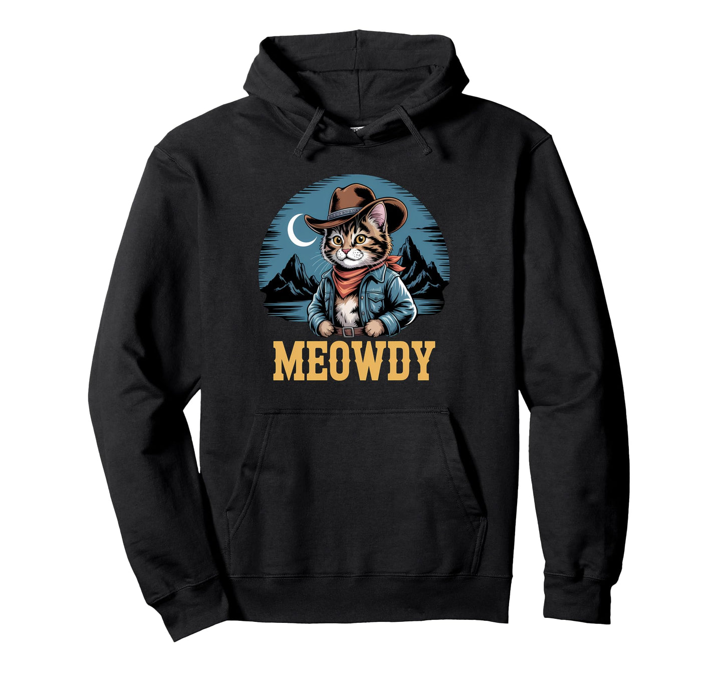 Meowdy Cat Cowboy Cat Western Country Hoodie - Custom Art Print Men Women - T-Shirt, Sweatshirt, Hoodie