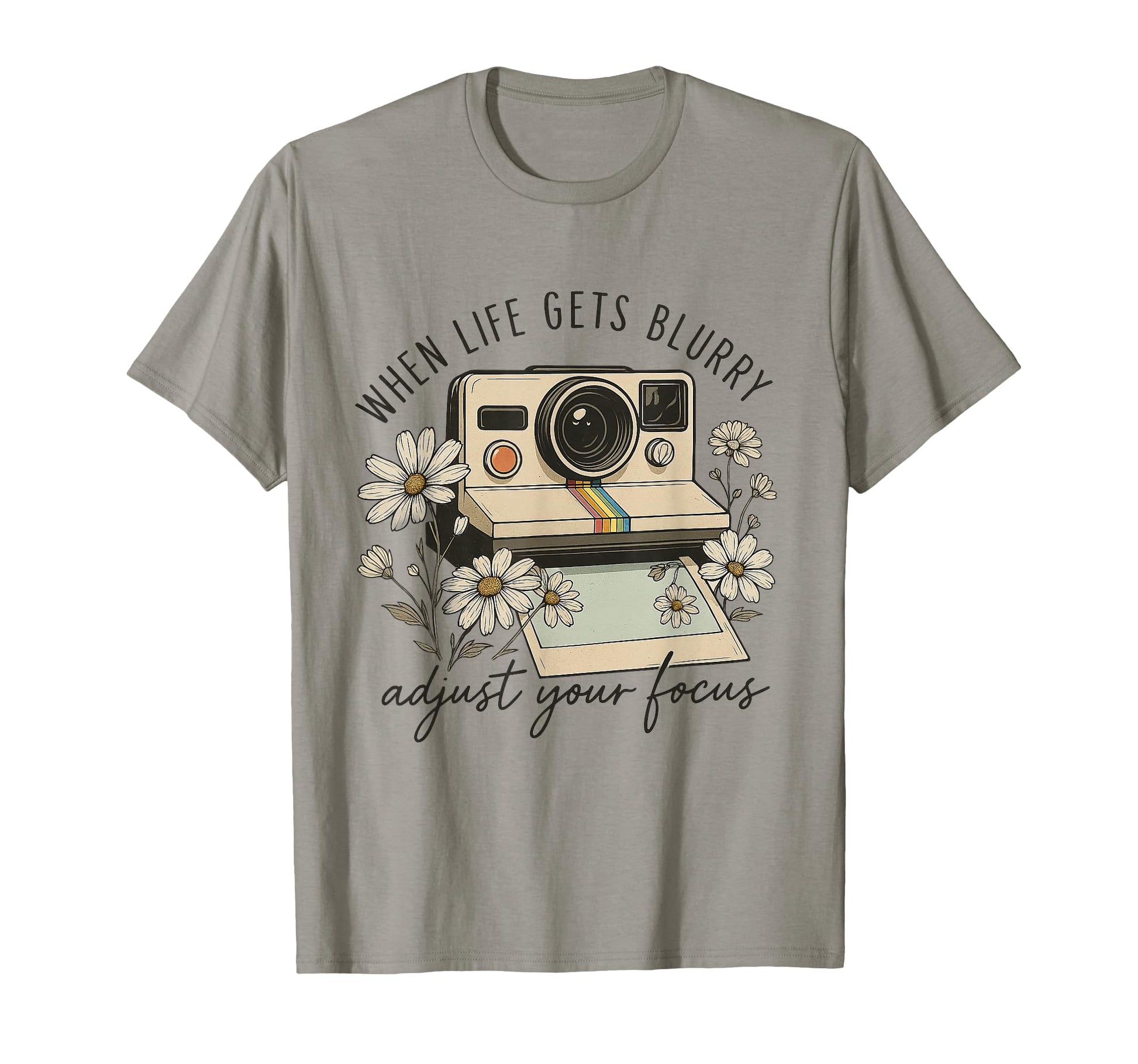 When Life Gets Blurry Adjust Your T-Shirt - Unique Graphic for Adults - T-Shirt, Sweatshirt, Hoodie