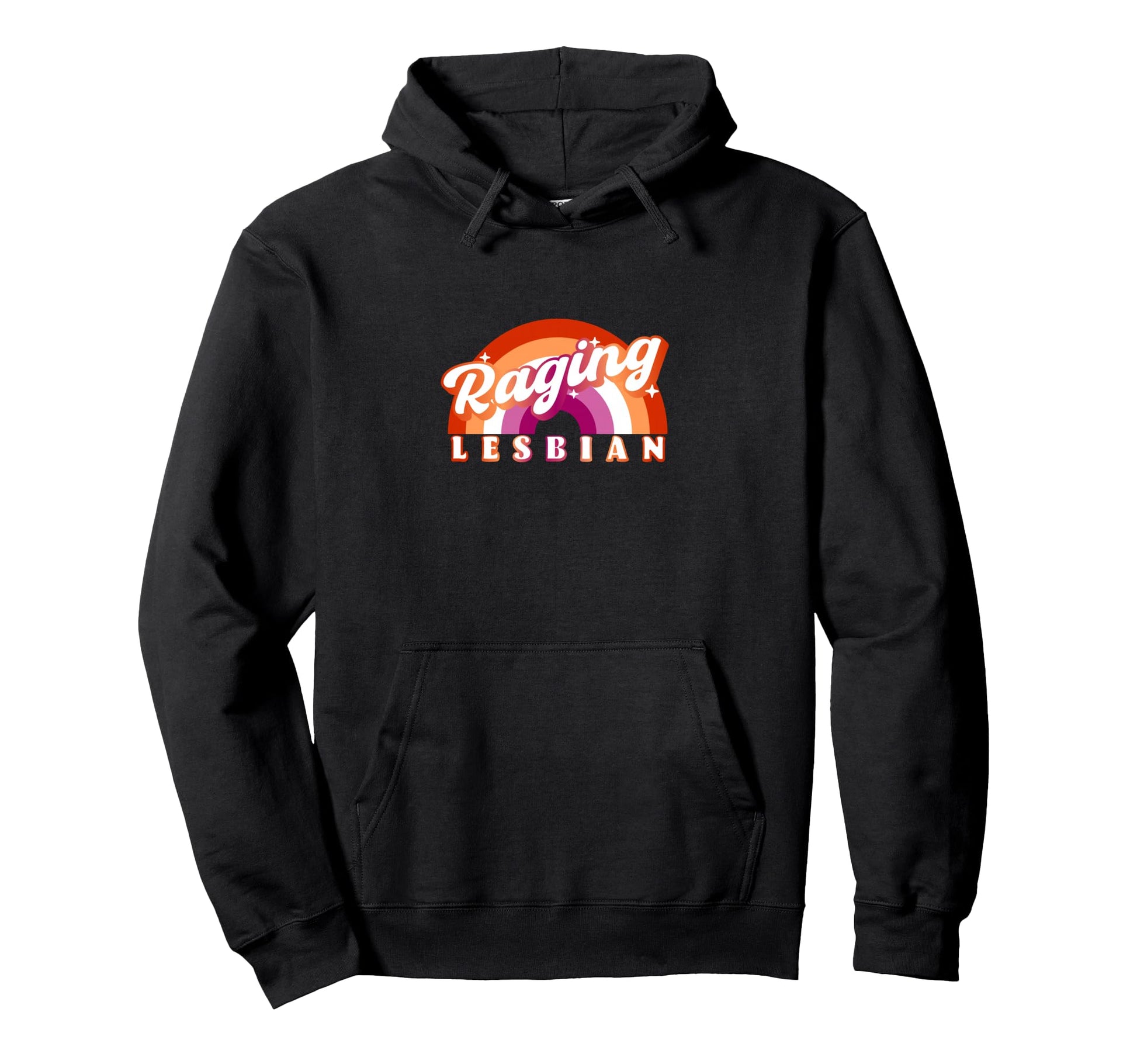 Raging Lesbian Funny Rainbow Lgbtq Pride Hoodie - Graphic Print Men Women - T-Shirt, Sweatshirt, Hoodie