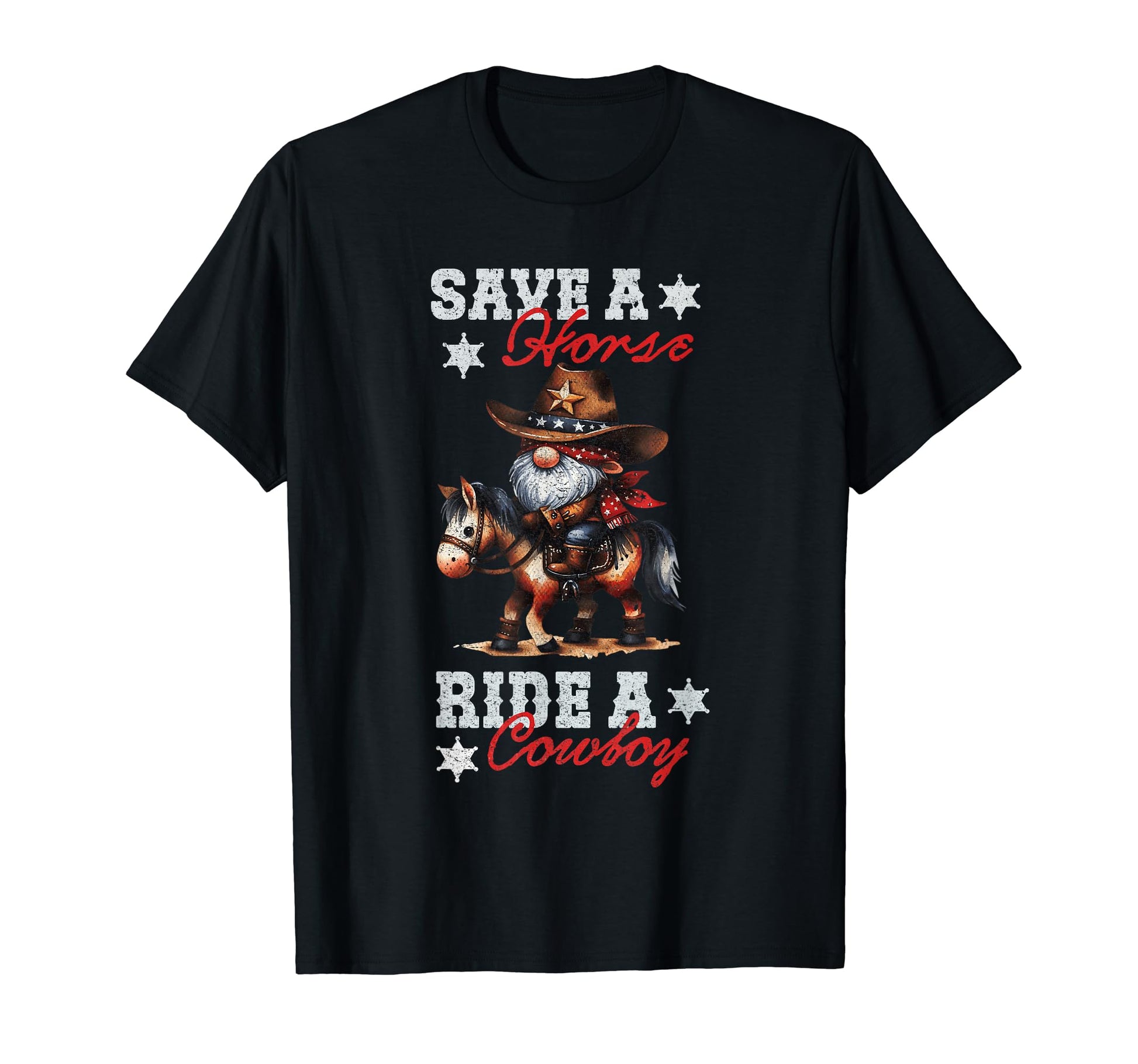 Save Horse Ride Cowboy Gnome 4Th T-Shirt - Fun Novelty Design Men Women - T-Shirt, Sweatshirt, Hoodie
