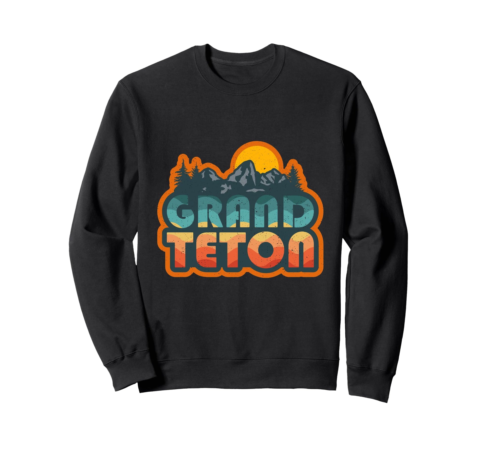 Grand Teton National Park Mountain Sweatshirt - Unique Graphic Men Women - T-Shirt, Sweatshirt, Hoodie
