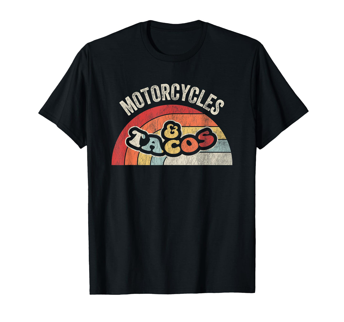 Motorcycles Tacos Rainbow Vibe T-Shirt - Casual Everyday Wear for Adults - T-Shirt, Sweatshirt, Hoodie