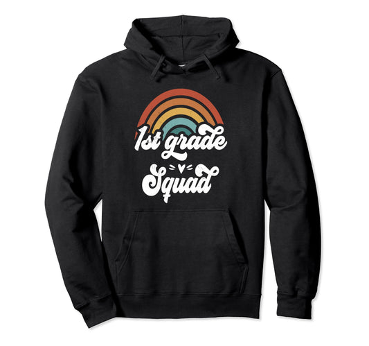 1St Grade Squad Groovy Rainbow Hoodie - Streetwear Style for Adults - T-Shirt, Sweatshirt, Hoodie
