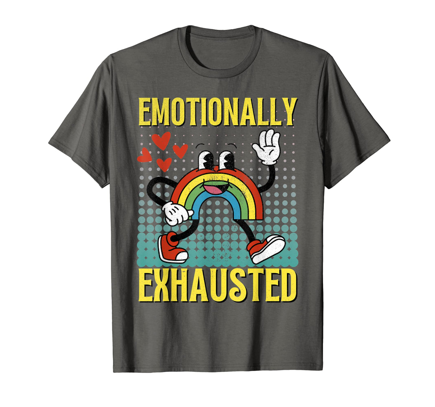 Emotionally Exhausted Rainbow Cartoon T-Shirt - Unique Graphic Unisex - T-Shirt, Sweatshirt, Hoodie