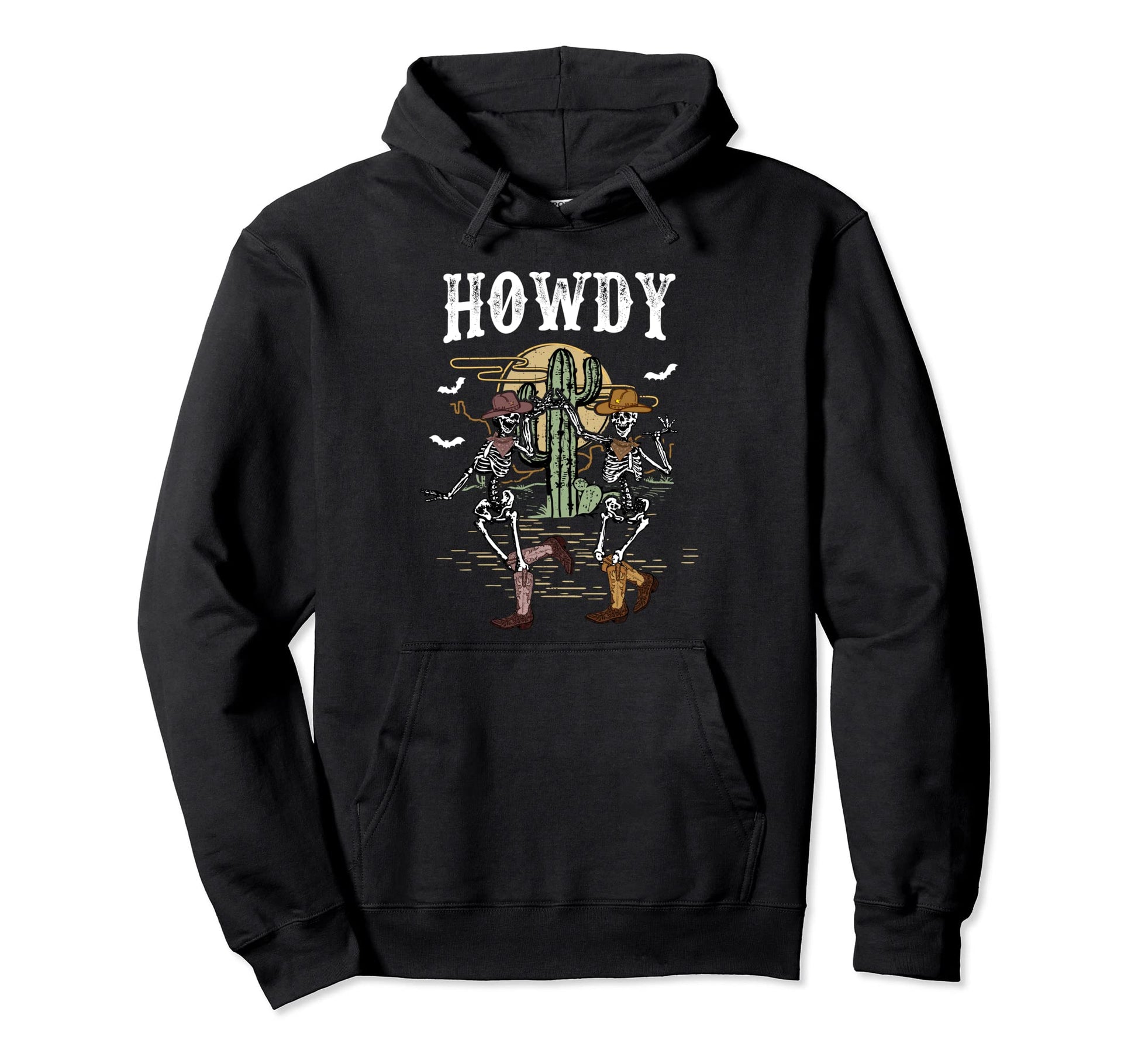 Howdy Desert Dancing Skeleton Cowboy Hoodie - Custom Art Print Men Women - T-Shirt, Sweatshirt, Hoodie