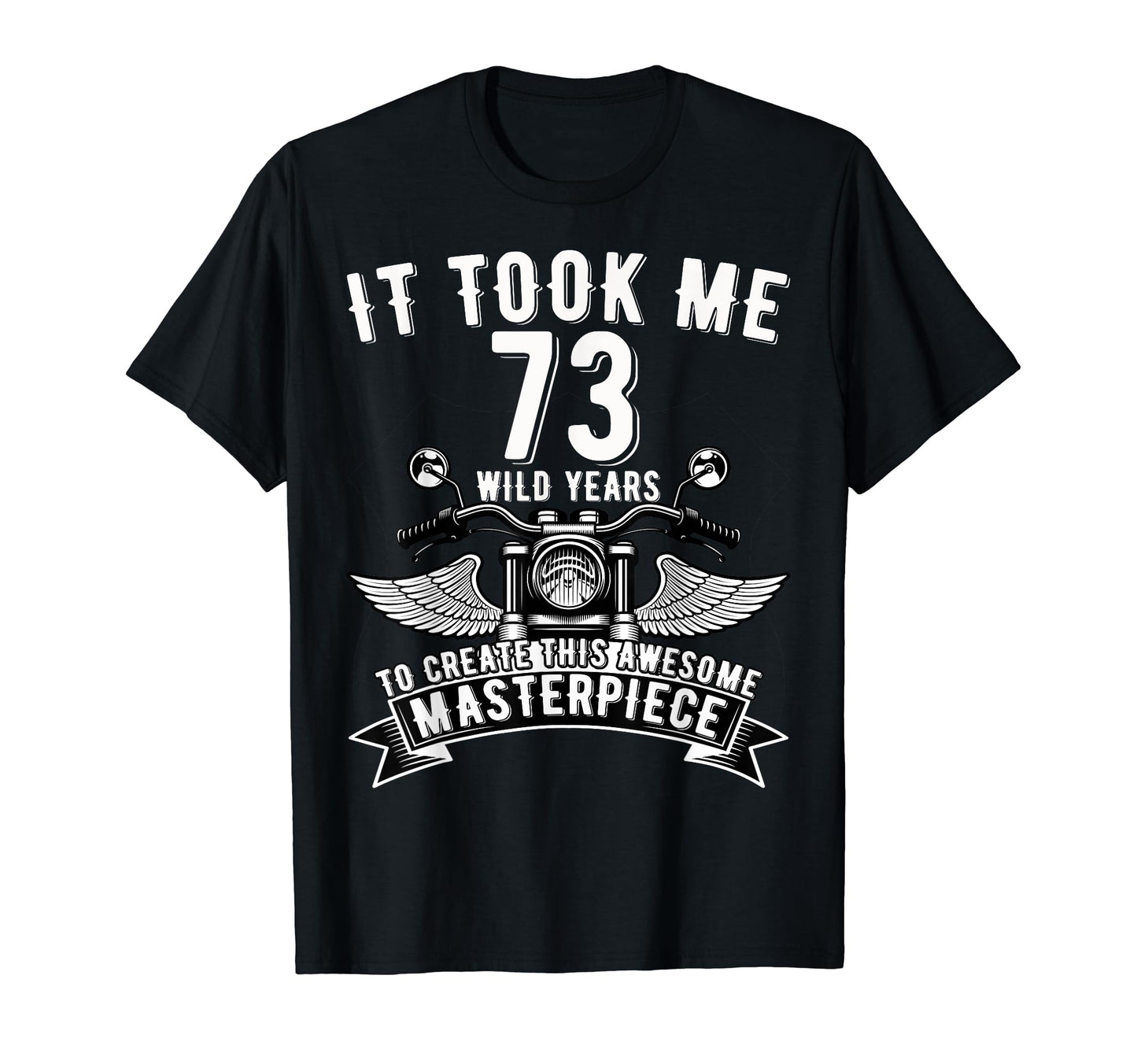 73 Year Old Rock Motorcycle 73Rd Birthday T-Shirt - Trendy Graphic Unisex - T-Shirt, Sweatshirt, Hoodie