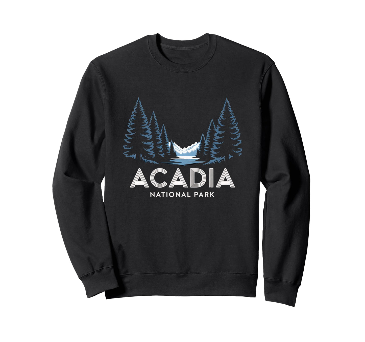 Acadia National Park Forest And Sweatshirt - Aesthetic Graphic for Adults - T-Shirt, Sweatshirt, Hoodie