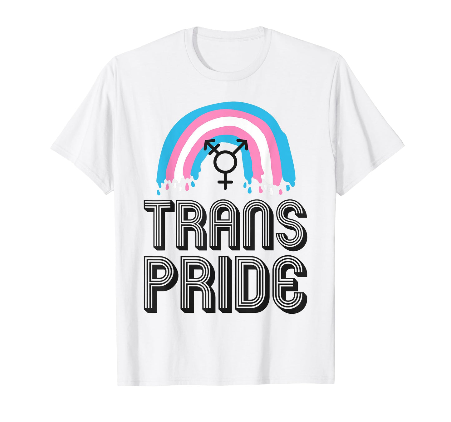 Transgender Trans Lgbt Pride Rights T-Shirt - Streetwear Style for Adults - T-Shirt, Sweatshirt, Hoodie