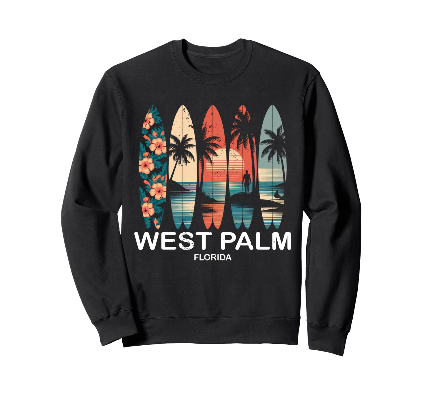 West Palm Beach Florida Surfboard Sweatshirt - Fun Novelty Design Unisex - T-Shirt, Sweatshirt, Hoodie