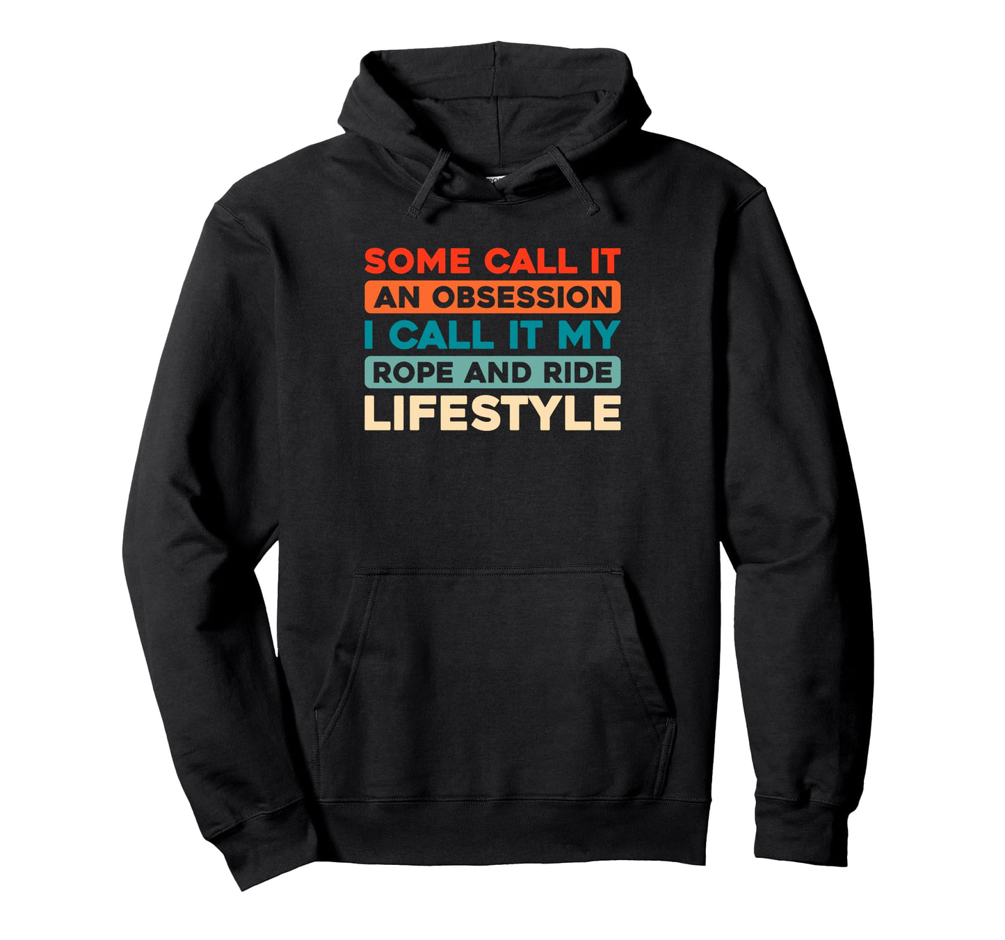 Horse Riding Western Rodeo Cowboy Hoodie - Streetwear Style for Adults - T-Shirt, Sweatshirt, Hoodie