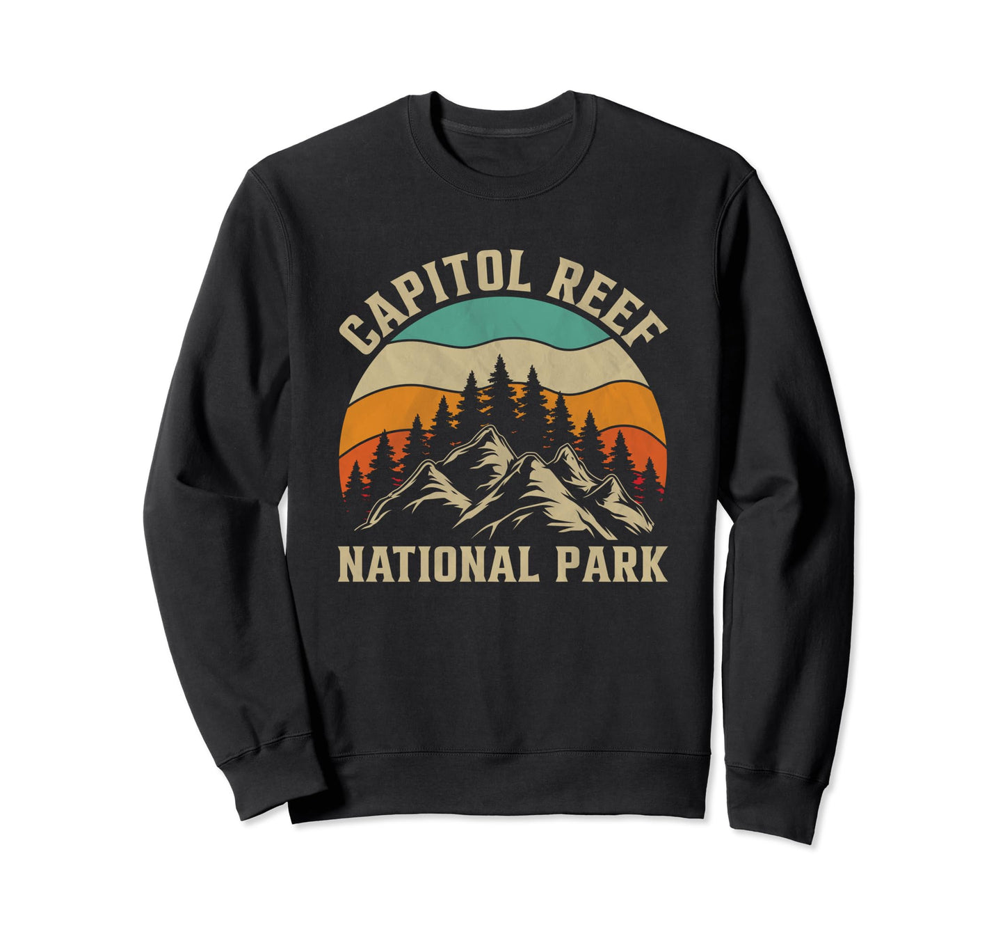 Capitol Reef National Park Sweatshirt - Novelty Apparel Men Women - T-Shirt, Sweatshirt, Hoodie