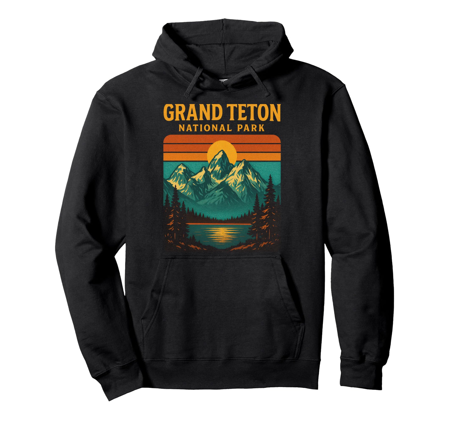 Grand Teton National Park Wyoming Hoodie - Trendy Graphic Men Women - T-Shirt, Sweatshirt, Hoodie