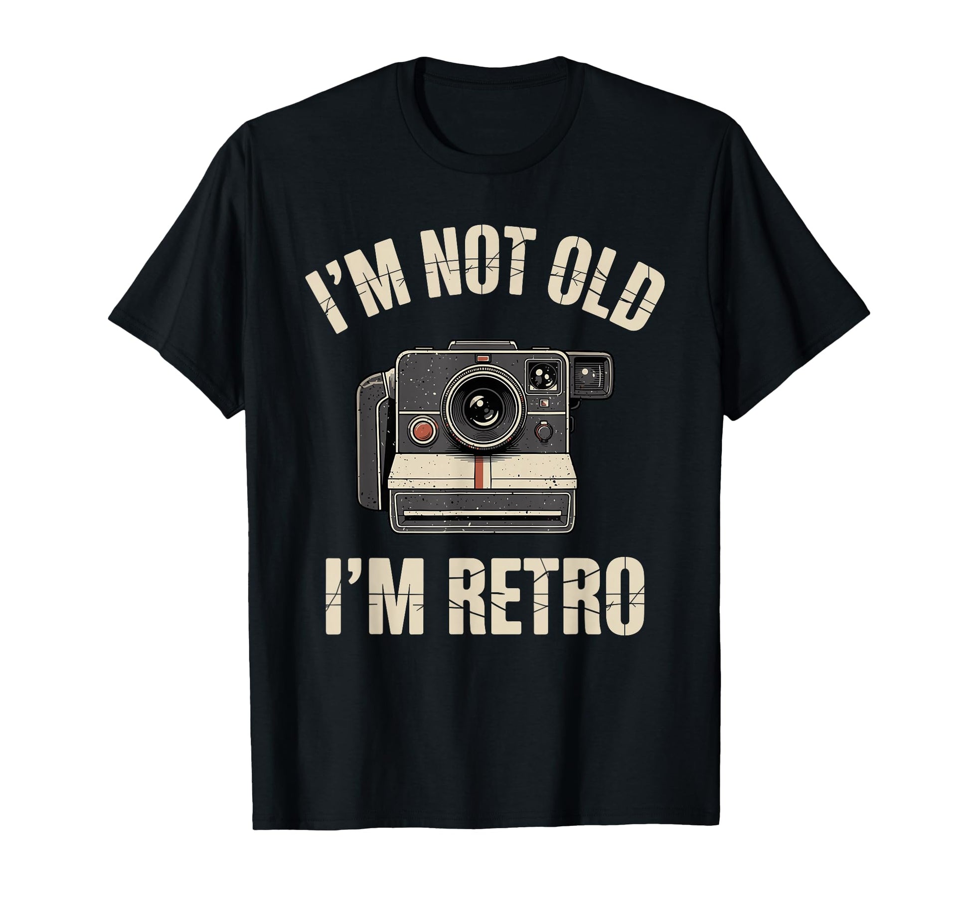 Im Not Old Im Camera Photography T-Shirt - Novelty Apparel Men Women - T-Shirt, Sweatshirt, Hoodie
