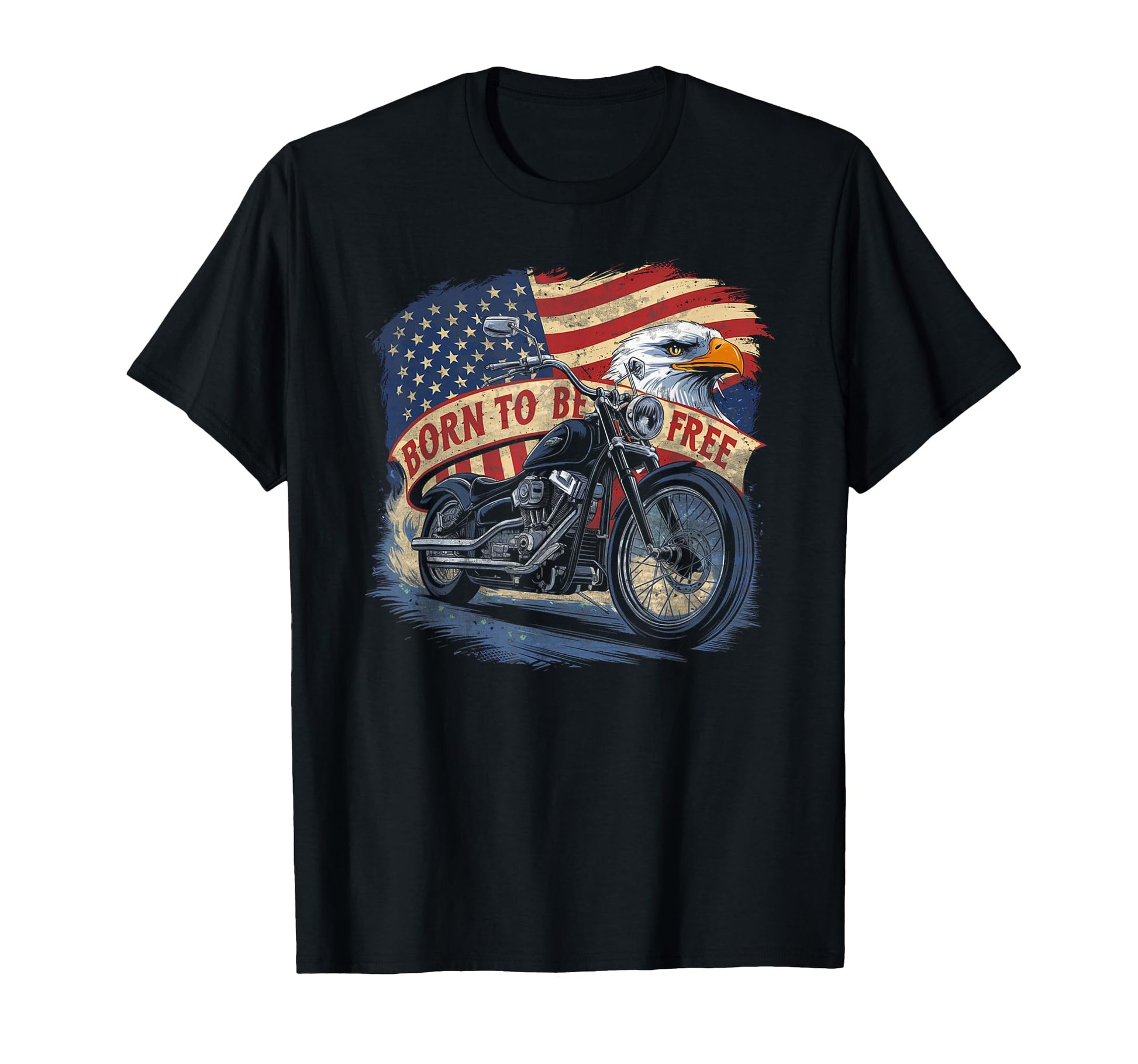 Born To Be Free Eagle Flag Motorcycle T-Shirt - Trendy Graphic Men Women - T-Shirt, Sweatshirt, Hoodie