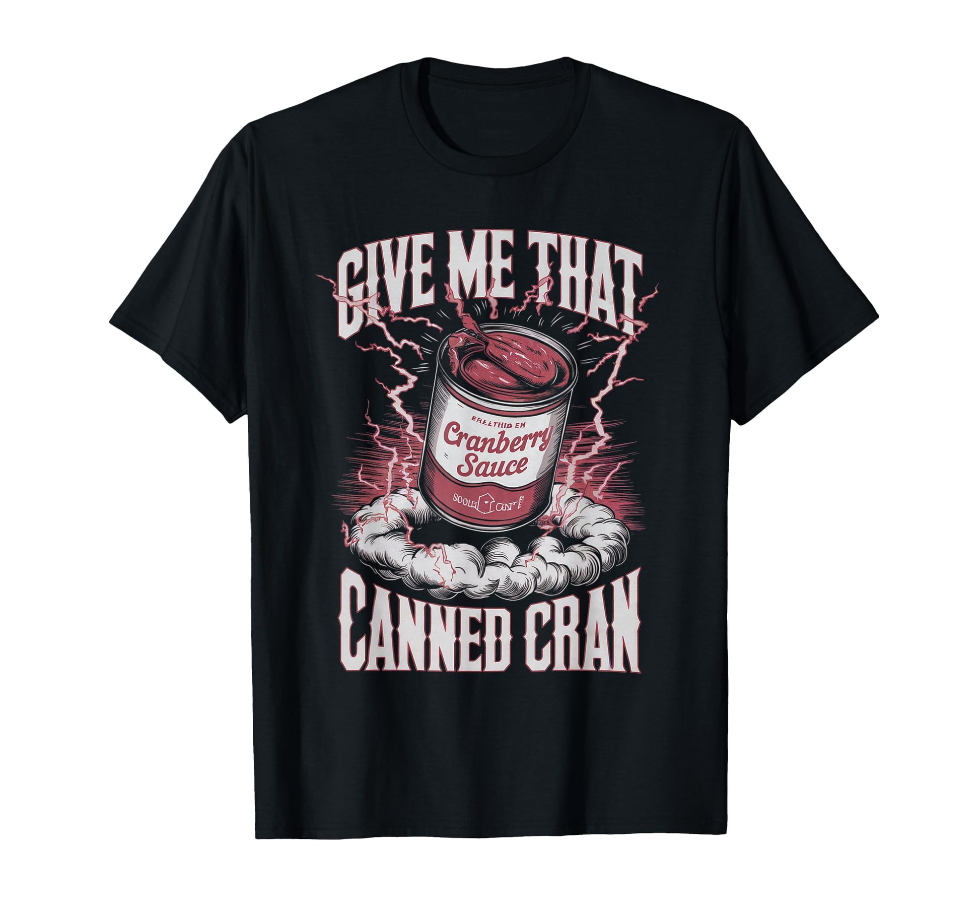 Cranberry Sauce 90S Bootleg Rap T-Shirt - Fun Novelty Design for Adults - T-Shirt, Sweatshirt, Hoodie