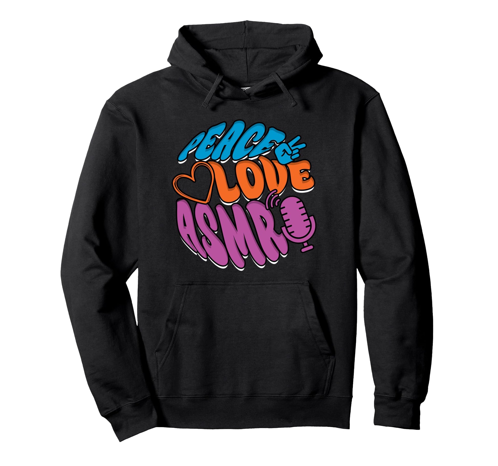 Peace Love Asmr Hoodie - Casual Everyday Wear Unisex - T-Shirt, Sweatshirt, Hoodie