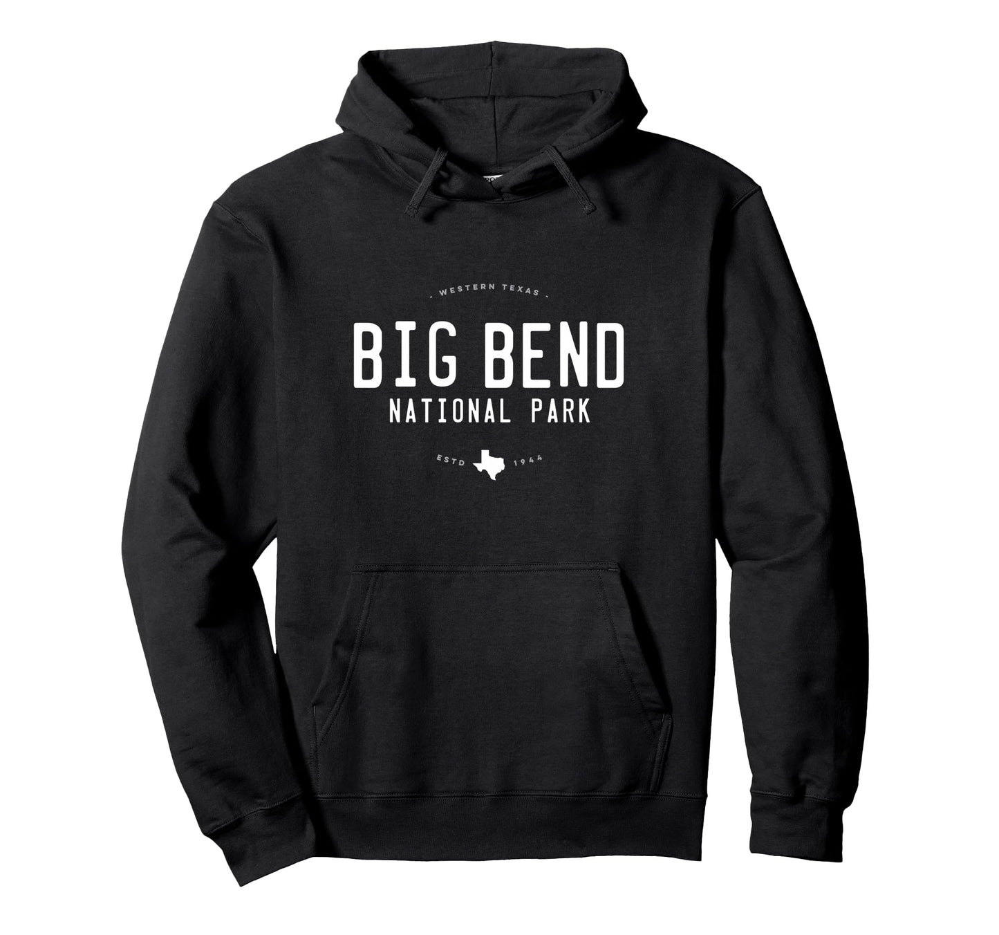 Big Bend National Park Texas Hoodie - Fun Novelty Design Men Women - T-Shirt, Sweatshirt, Hoodie