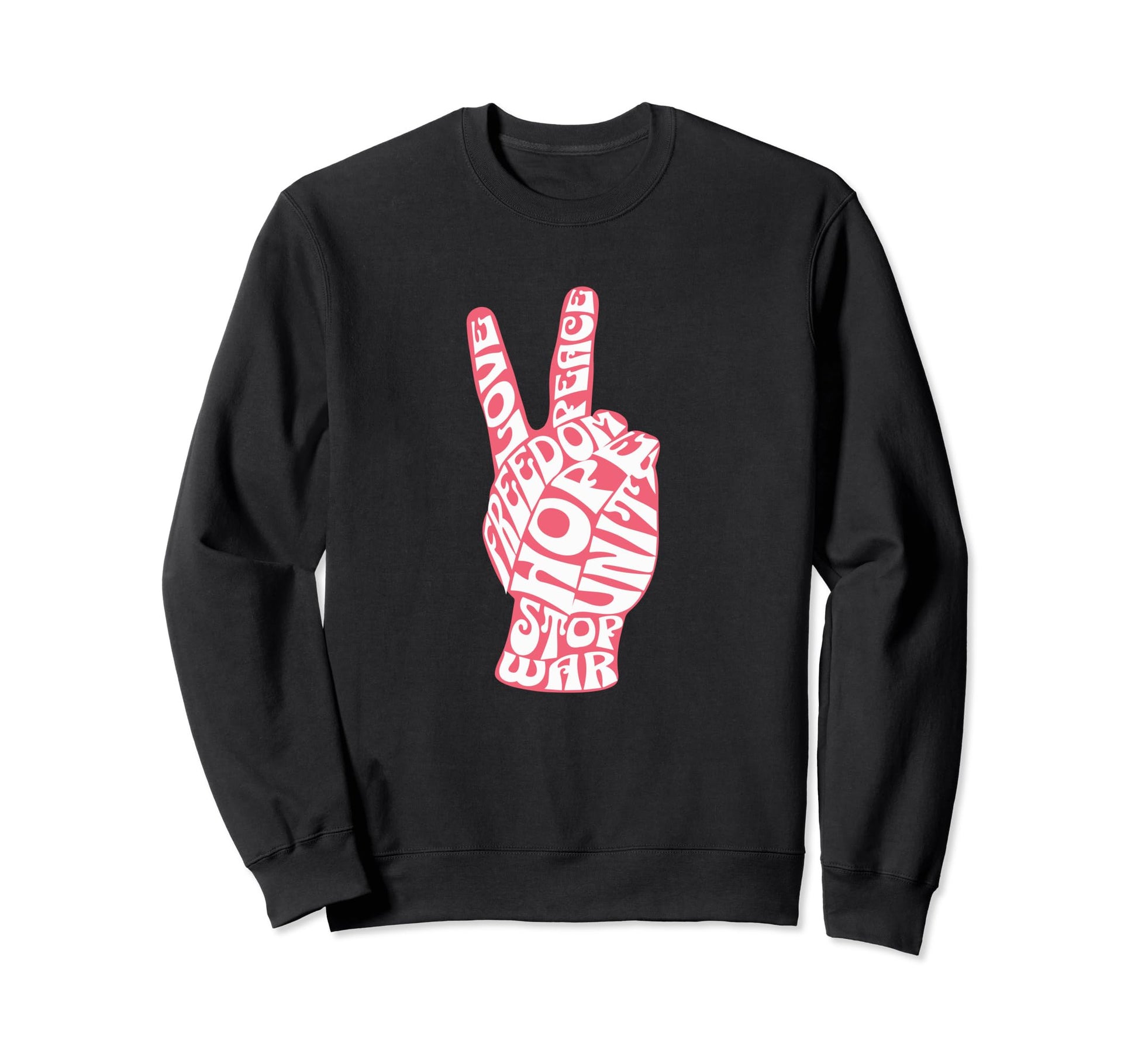 60S Peace Love Peace Freedom Hope Sweatshirt - Minimalist Print Unisex - T-Shirt, Sweatshirt, Hoodie
