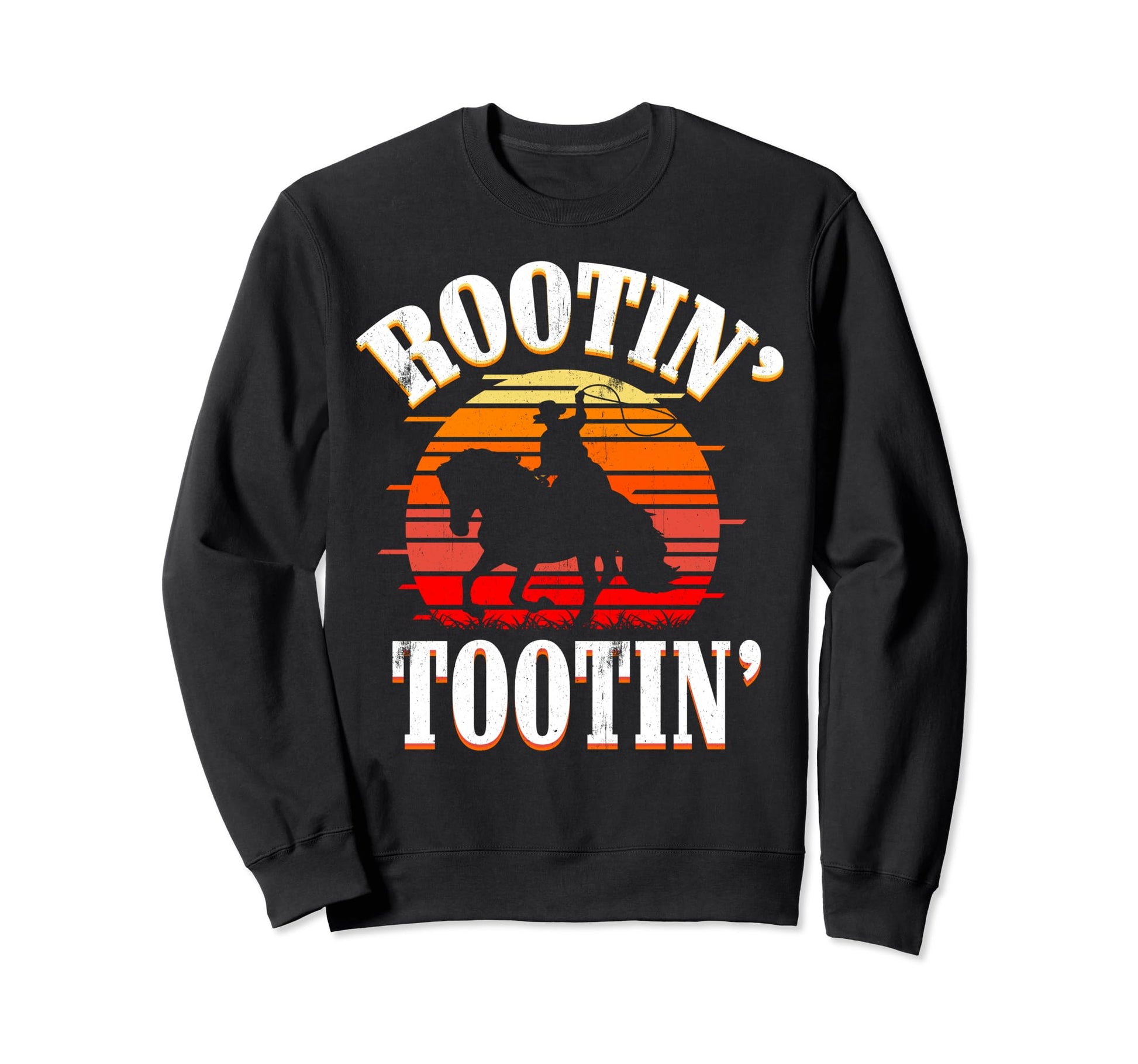 Rootin Tootin Cowboy Western Sweatshirt - Aesthetic Graphic Men Women - T-Shirt, Sweatshirt, Hoodie
