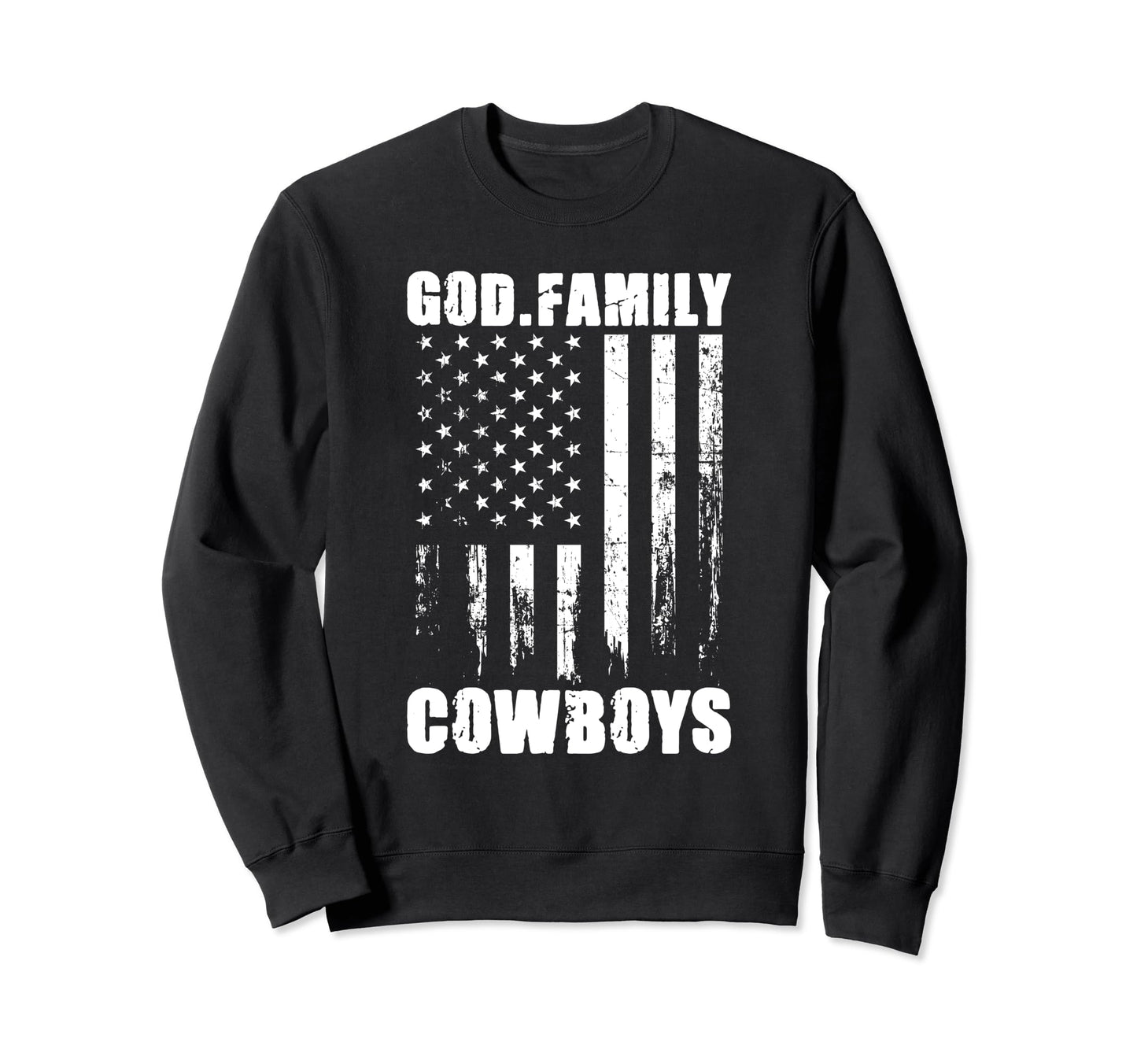 God Family Cowboys Usa Flag Sweatshirt - Minimalist Print Unisex - T-Shirt, Sweatshirt, Hoodie