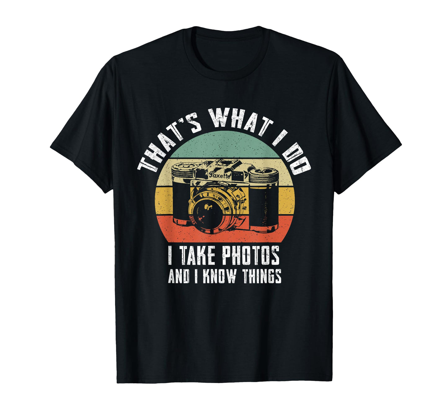 Funny Photographer Gifts Camera Photography T-Shirt - Trendy Graphic Unisex - T-Shirt, Sweatshirt, Hoodie
