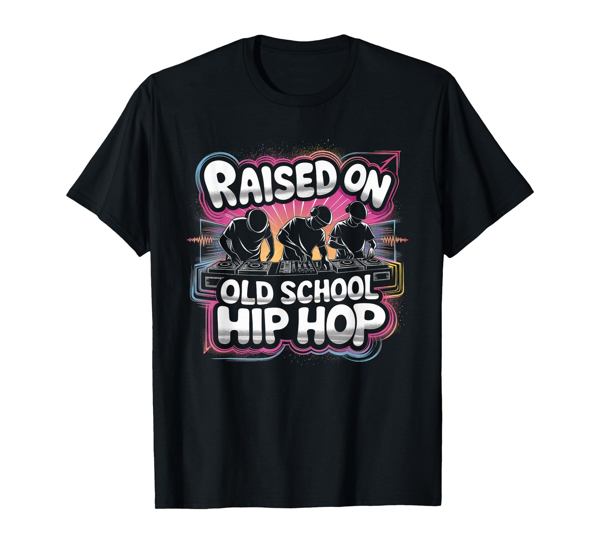 Raised Old School Graffiti Rap Hip Hop T-Shirt - Graphic Print Unisex - T-Shirt, Sweatshirt, Hoodie