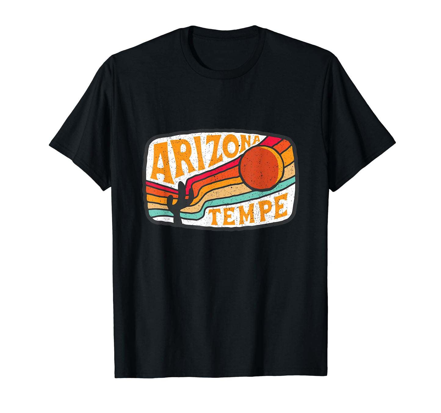 Tempe Arizona Cactus Sun Rainbow T-Shirt - Custom Art Print Men Women - T-Shirt, Sweatshirt, Hoodie