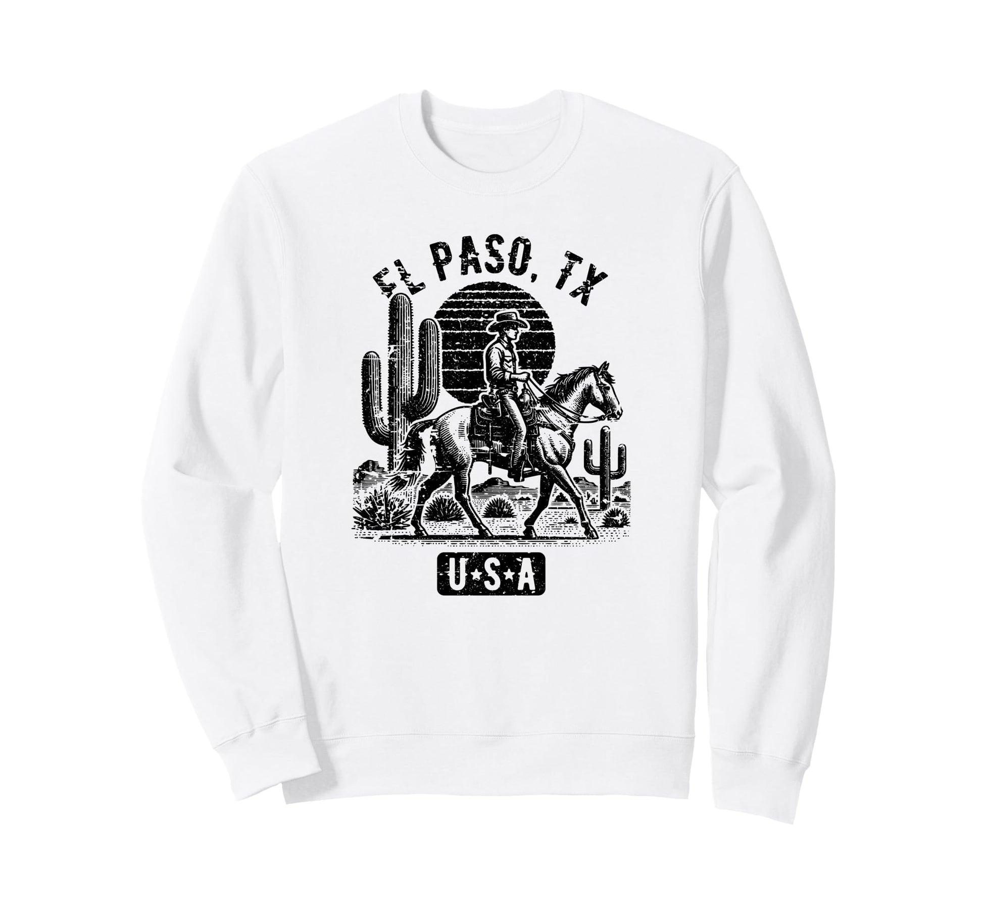 El Paso Tx Usa Cowboy Horse Sweatshirt - Trendy Graphic Men Women - T-Shirt, Sweatshirt, Hoodie