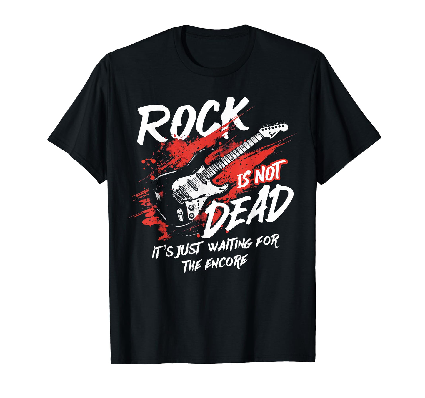 Rock Music Is Not Dead Its Just T-Shirt - Custom Art Print Men Women - T-Shirt, Sweatshirt, Hoodie