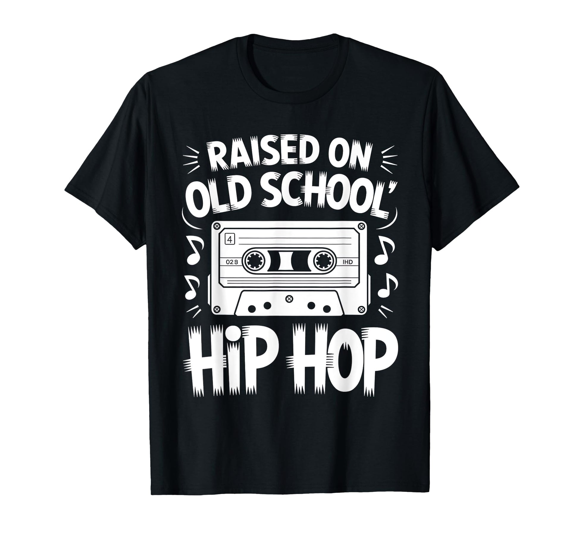Raised Old School Hip Hop Cassette T-Shirt - Custom Art Print for Adults - T-Shirt, Sweatshirt, Hoodie