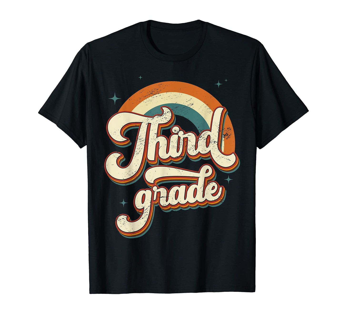 Third Grade Teacher Student Rainbow Back T-Shirt - Novelty Apparel Unisex - T-Shirt, Sweatshirt, Hoodie