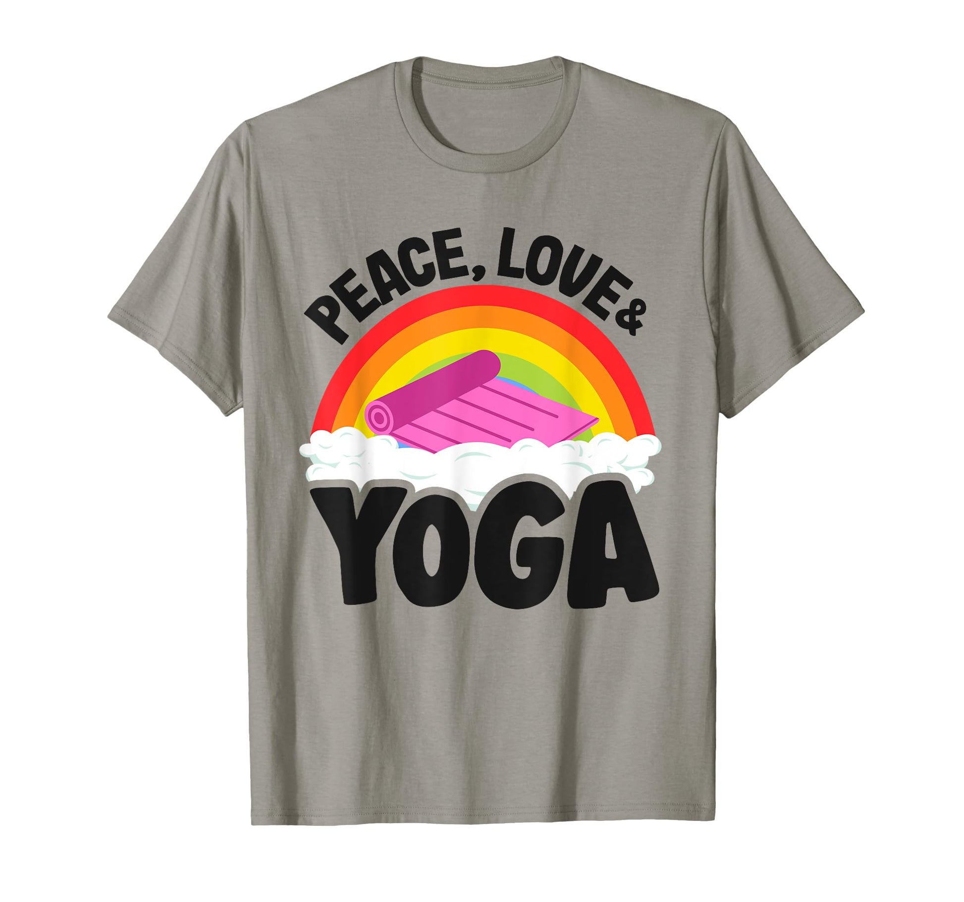 Peace Love Yoga Mat Rainbow Hippie T-Shirt - Minimalist Print Men Women - T-Shirt, Sweatshirt, Hoodie