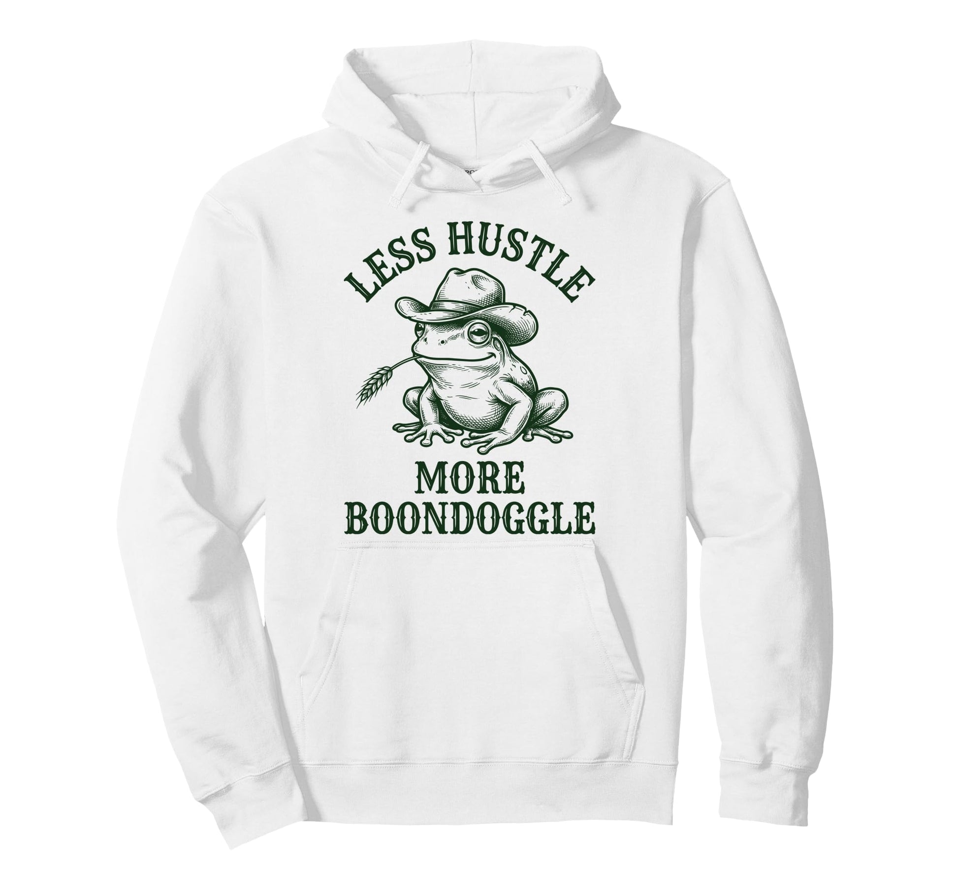Less Hustle More Boondoggle Cowboy Frog Hoodie - Graphic Print Men Women - T-Shirt, Sweatshirt, Hoodie