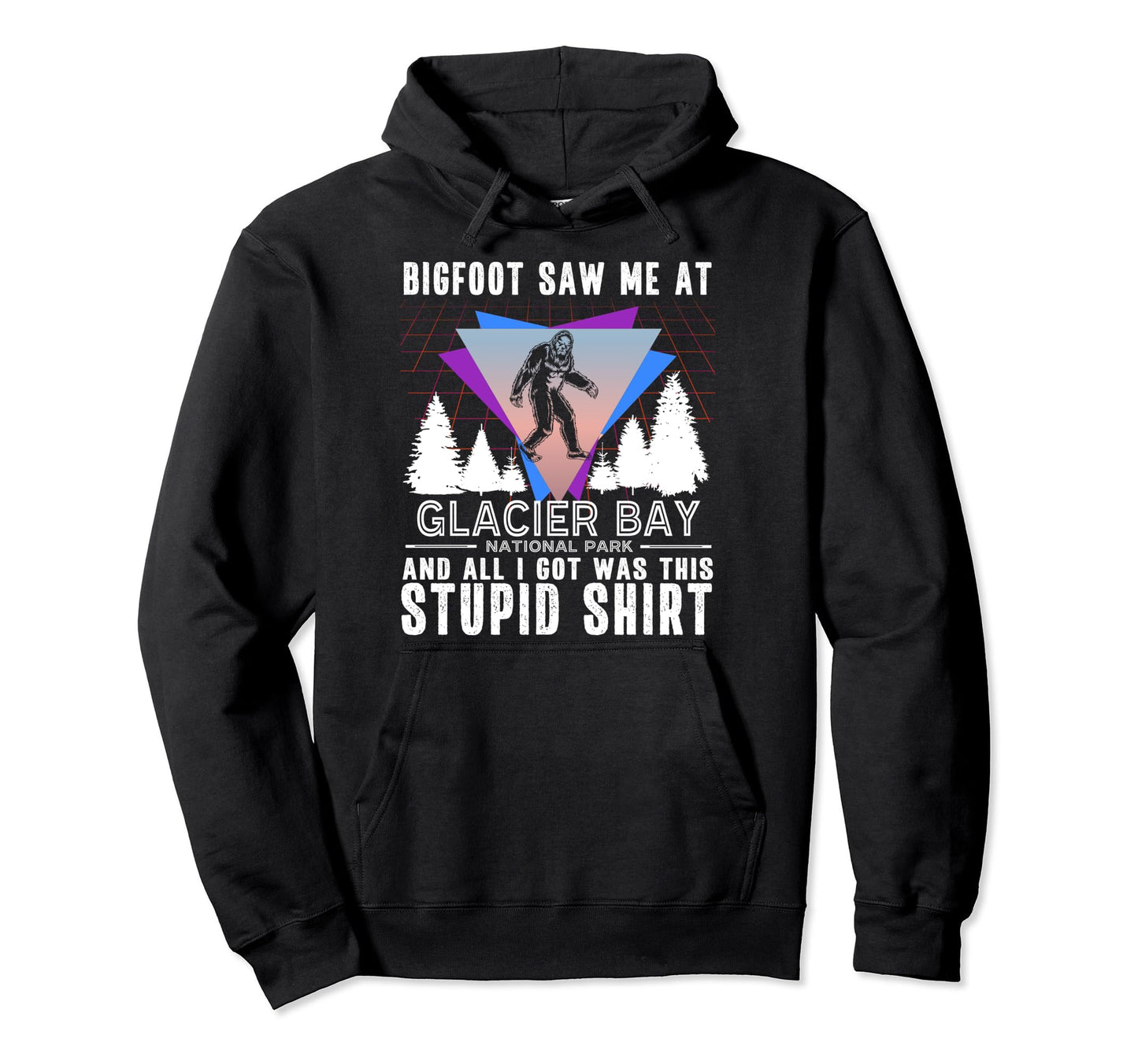 Glacier Bay National Park Alaska Bigfoot Hoodie - Unique Graphic Unisex - T-Shirt, Sweatshirt, Hoodie