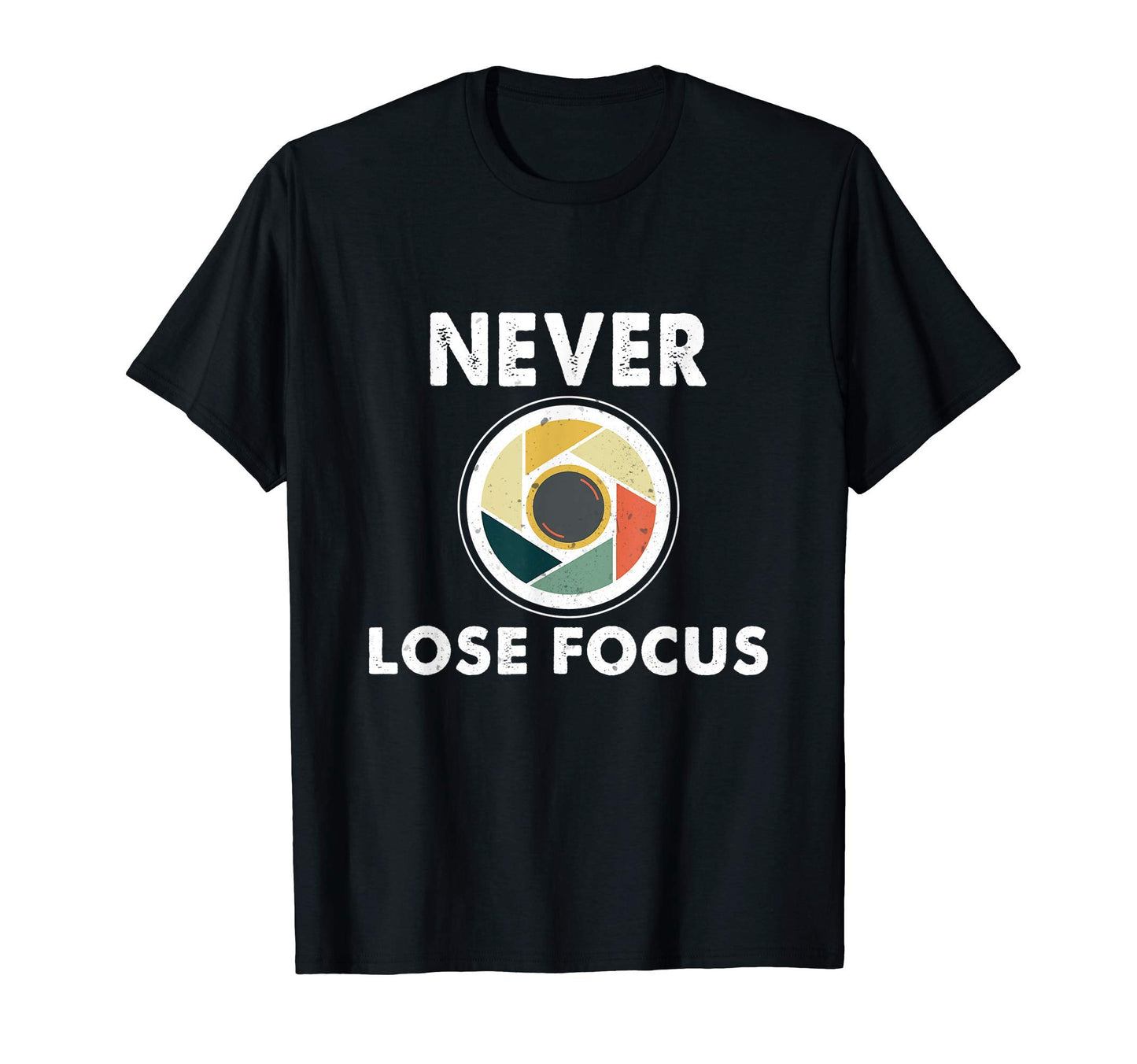 Funny Photographer Camera Never Lose T-Shirt - Aesthetic Graphic Unisex - T-Shirt, Sweatshirt, Hoodie