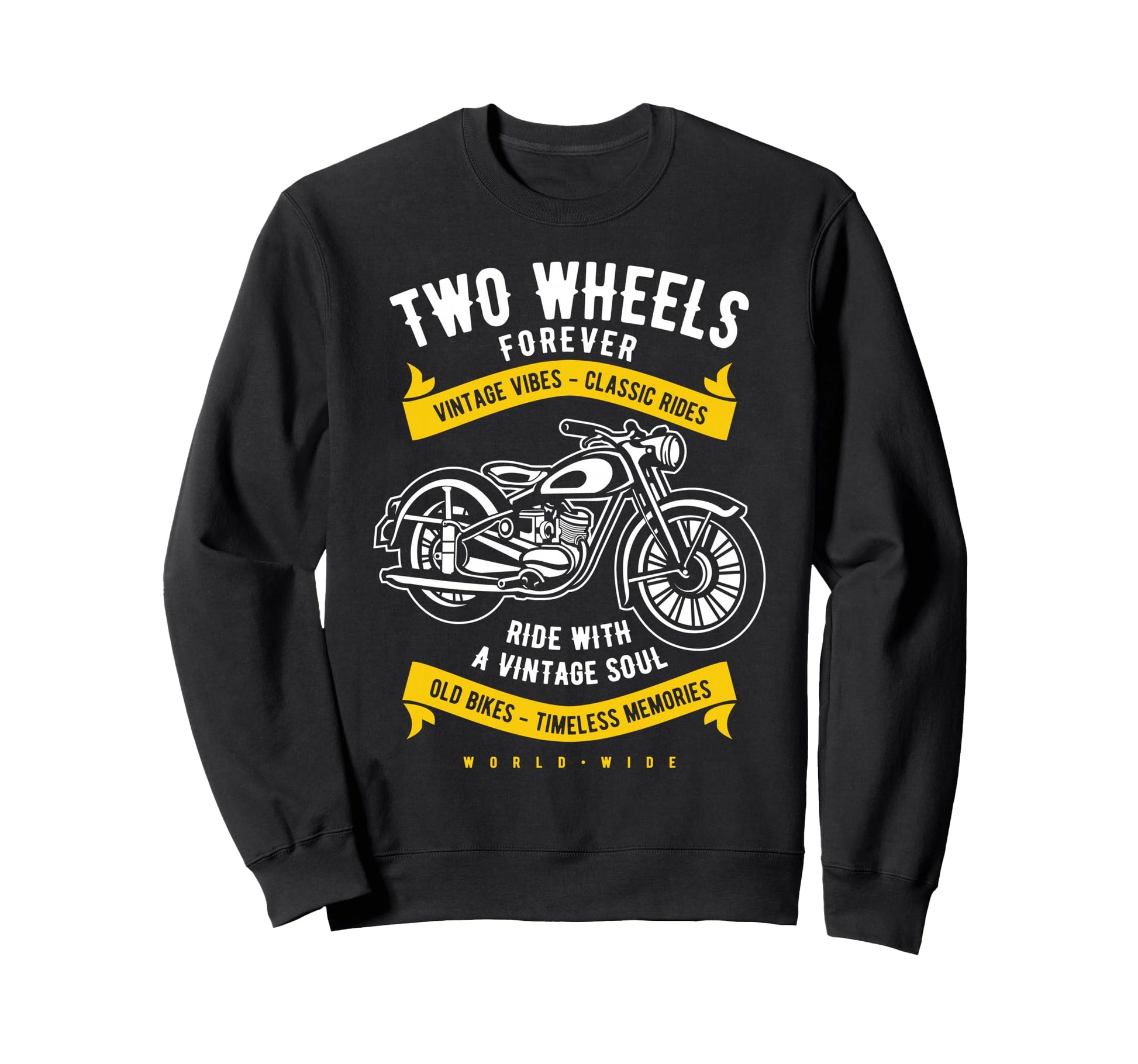 Two Wheels Forever Motorcycle Sweatshirt - Casual Everyday Wear for Adults - T-Shirt, Sweatshirt, Hoodie