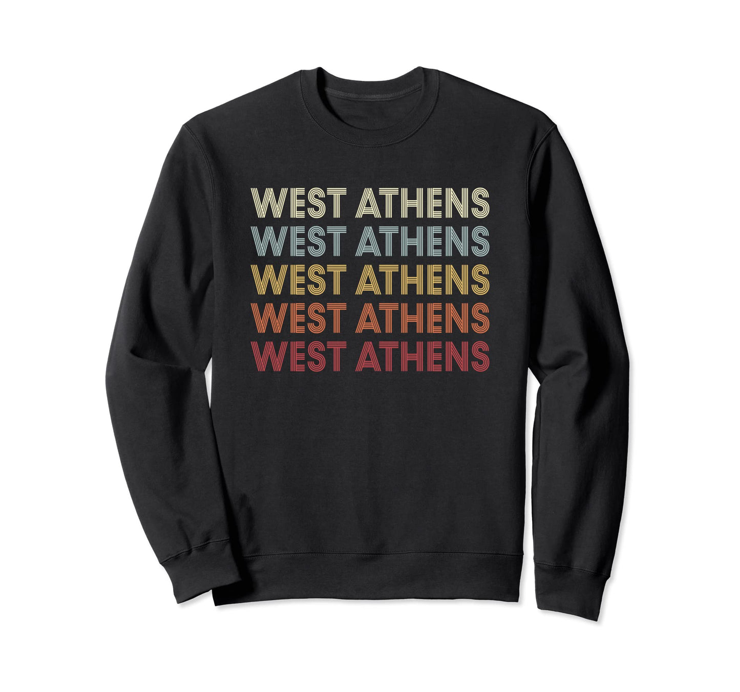 West Athens California West Sweatshirt - Fun Novelty Design for Adults - T-Shirt, Sweatshirt, Hoodie