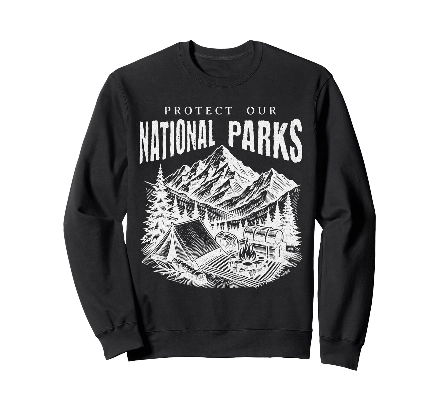 Protect National Parks Defend Hiking Sweatshirt - Novelty Apparel Unisex - T-Shirt, Sweatshirt, Hoodie
