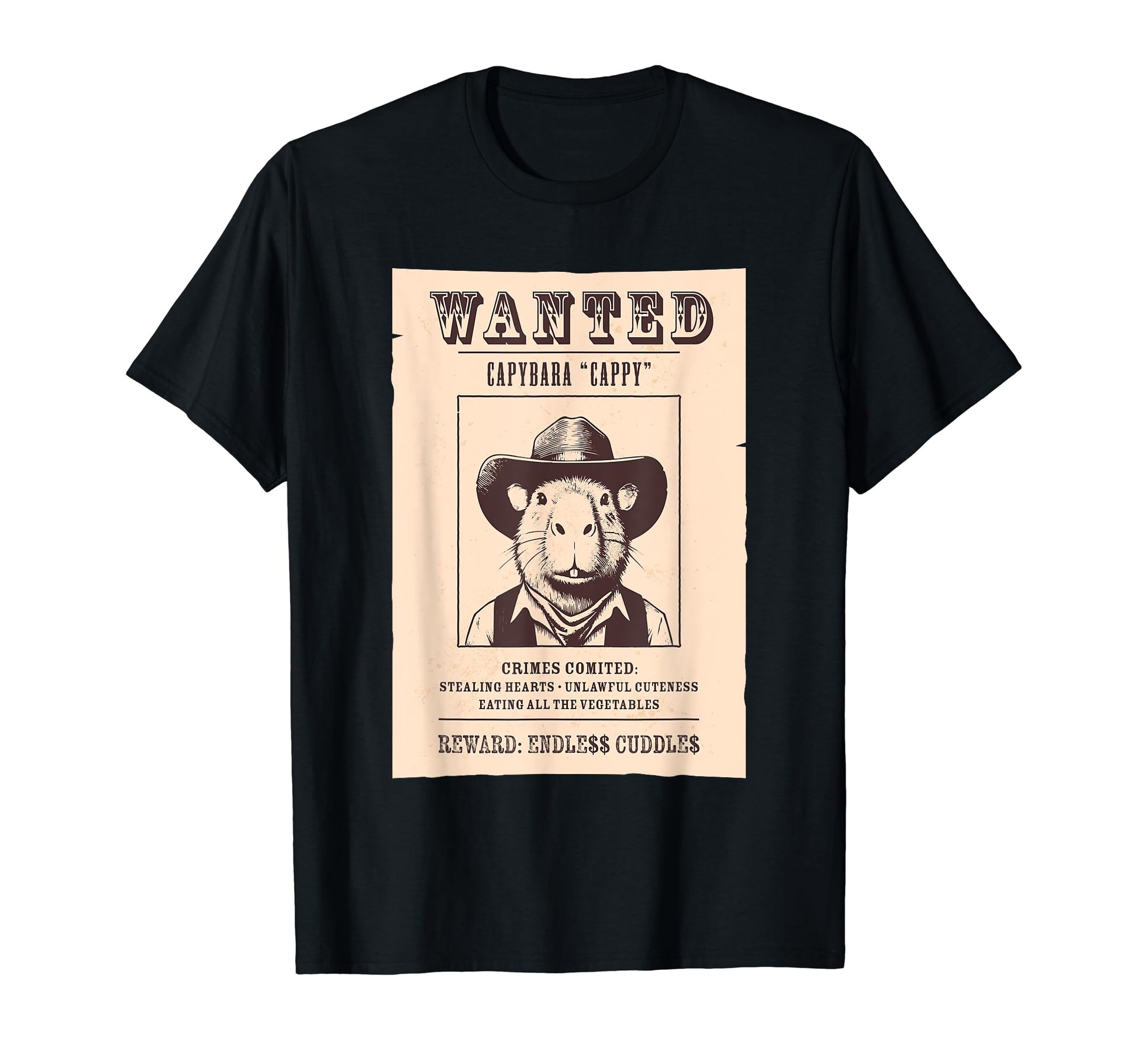 Capybara Cowboy Wanted T-Shirt - Fun Novelty Design Unisex - T-Shirt, Sweatshirt, Hoodie