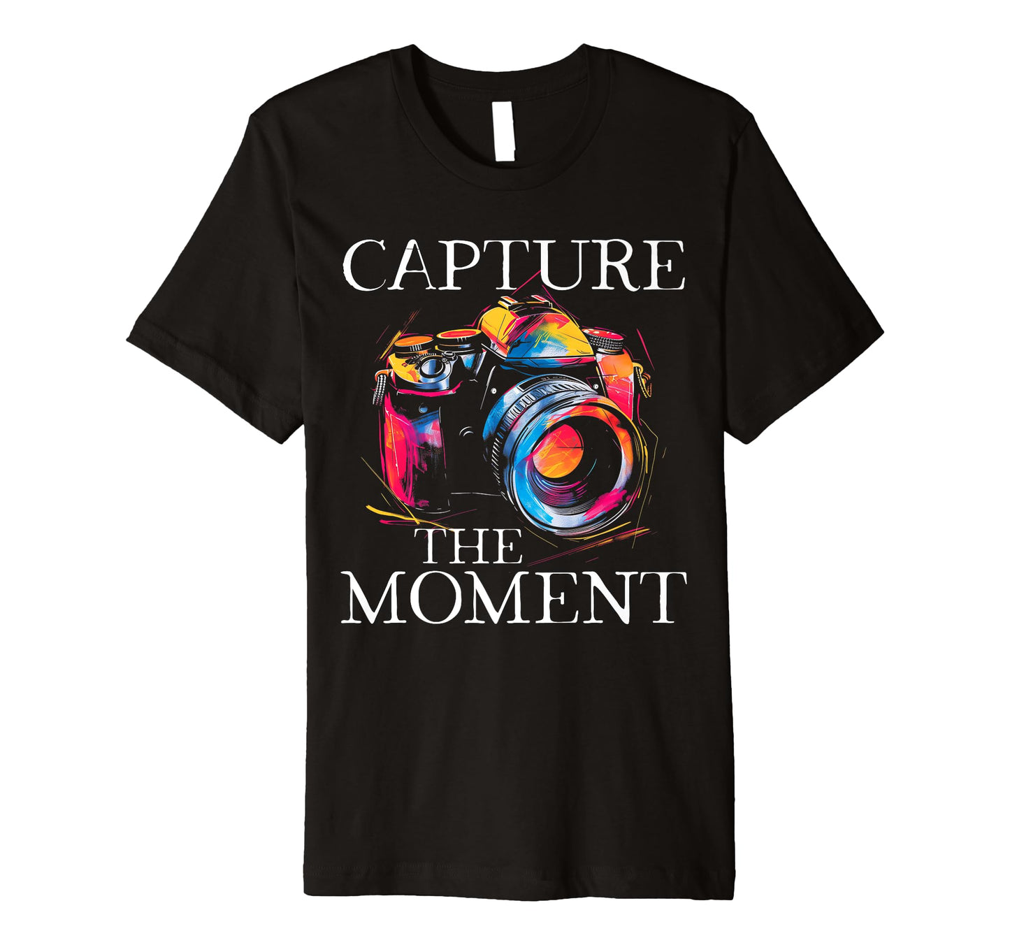 Photographer Capture Moment Camera Funny T-Shirt - Custom Art Print Unisex - T-Shirt, Sweatshirt, Hoodie